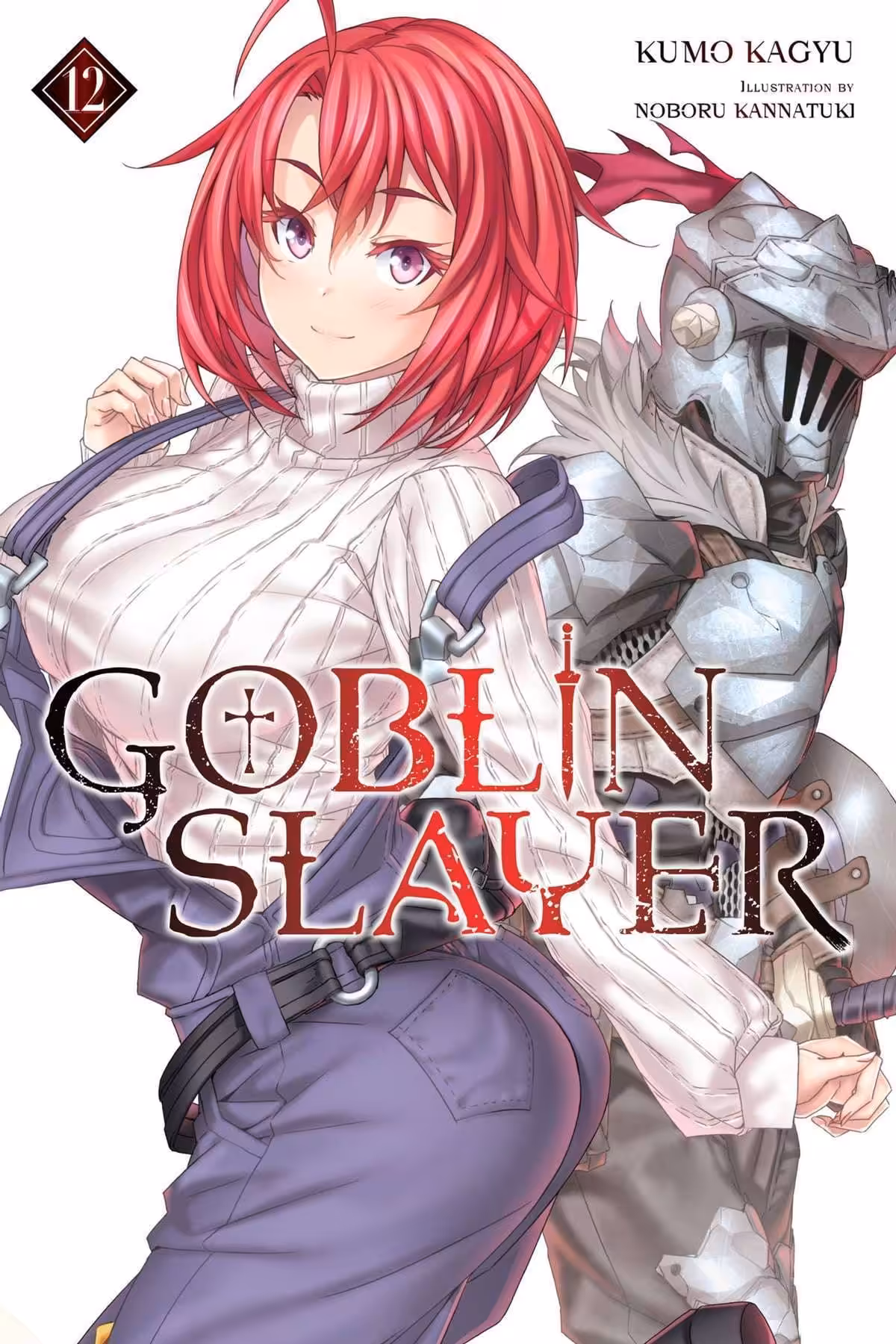 Goblin Slayer, Vol. 12 (light novel)