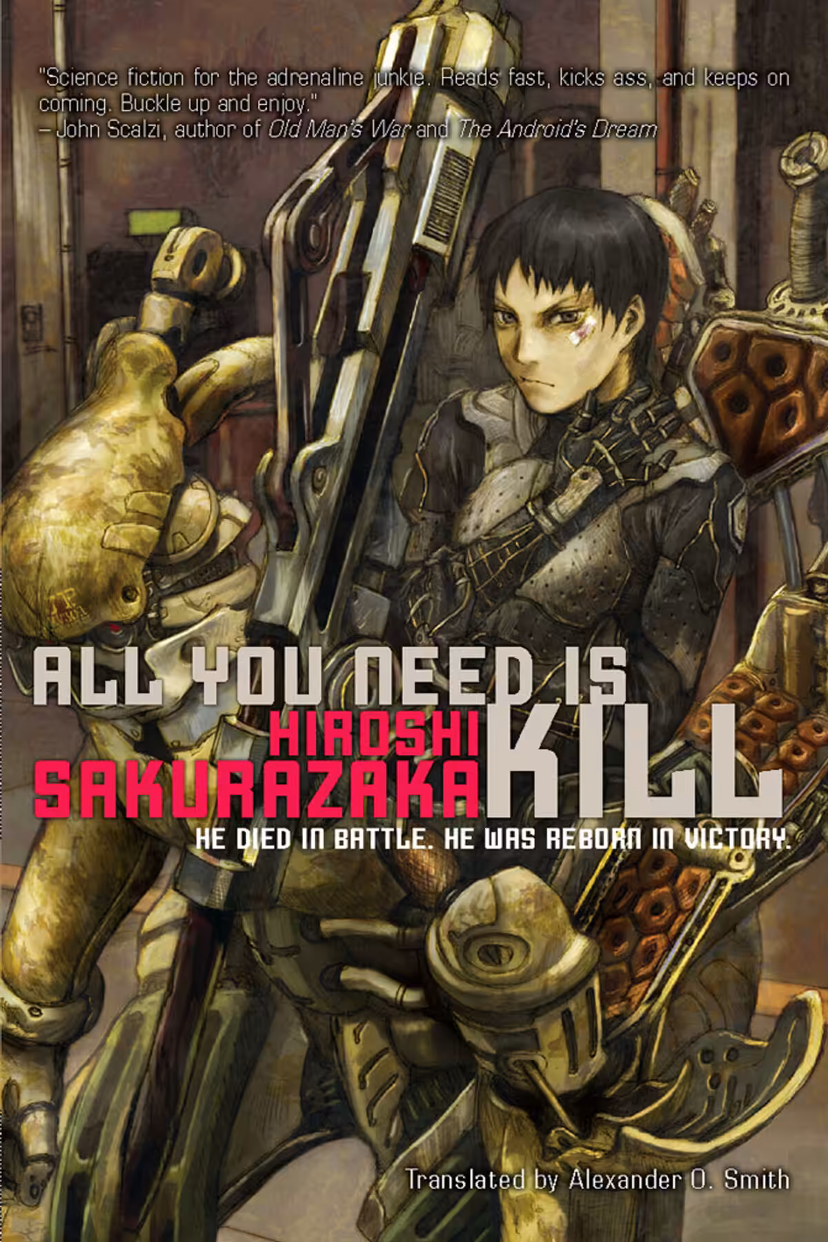 All you need is kill