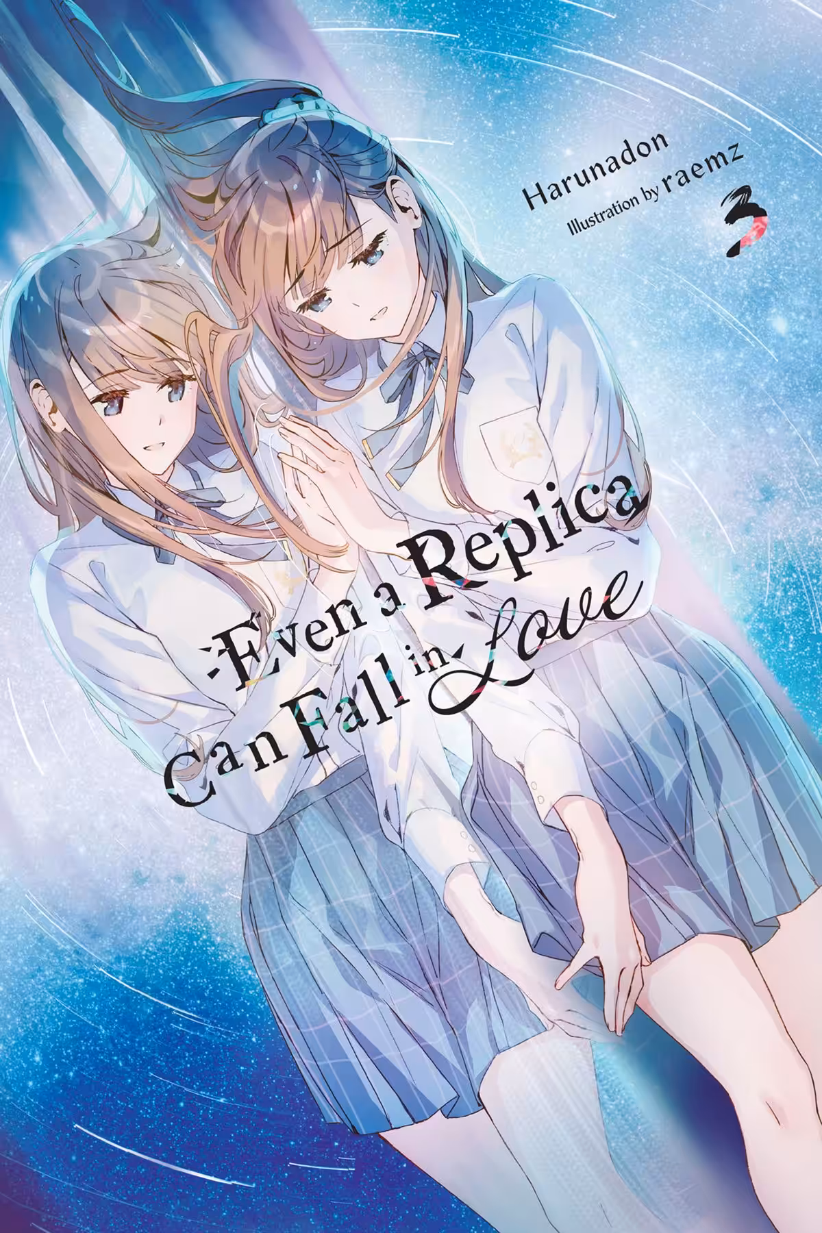 Even a Replica Can Fall in Love, Vol. 3