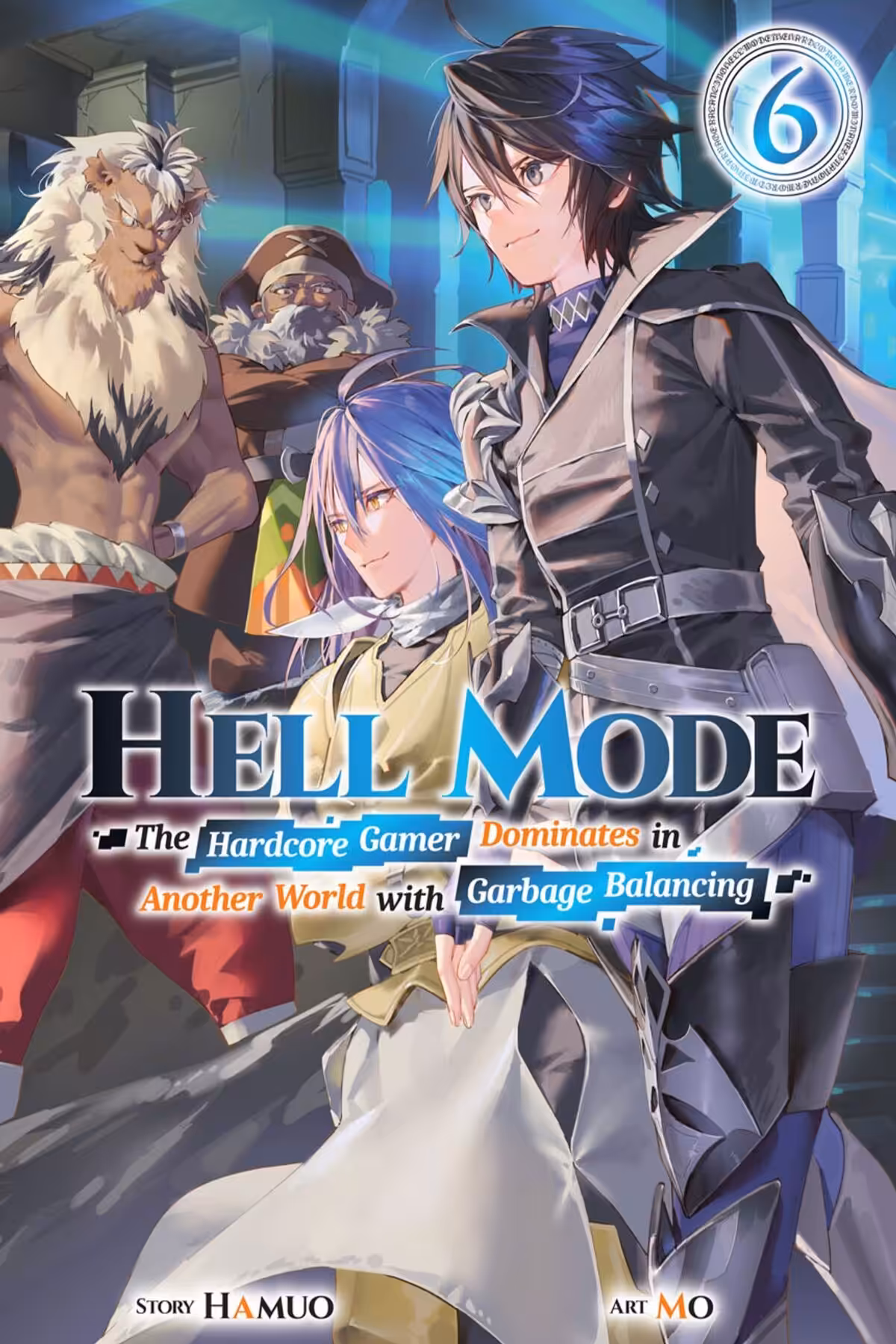 Hell Mode, Vol. 6