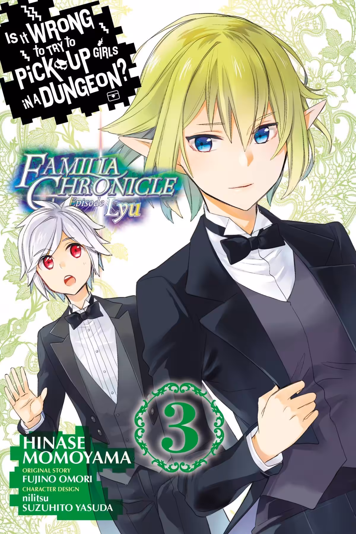 Is It Wrong to Try to Pick Up Girls in a Dungeon? Familia Chronicle Episode Lyu, Vol. 3 (manga)