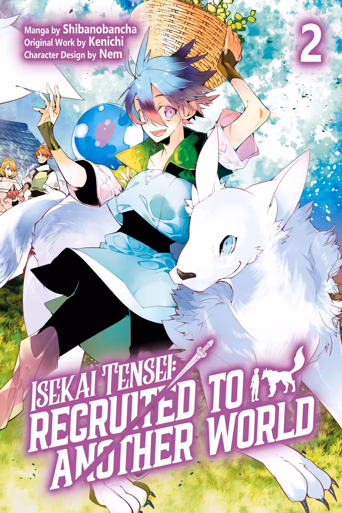 Isekai Tensei: Recruited to Another World, Vol. 2 (manga)
