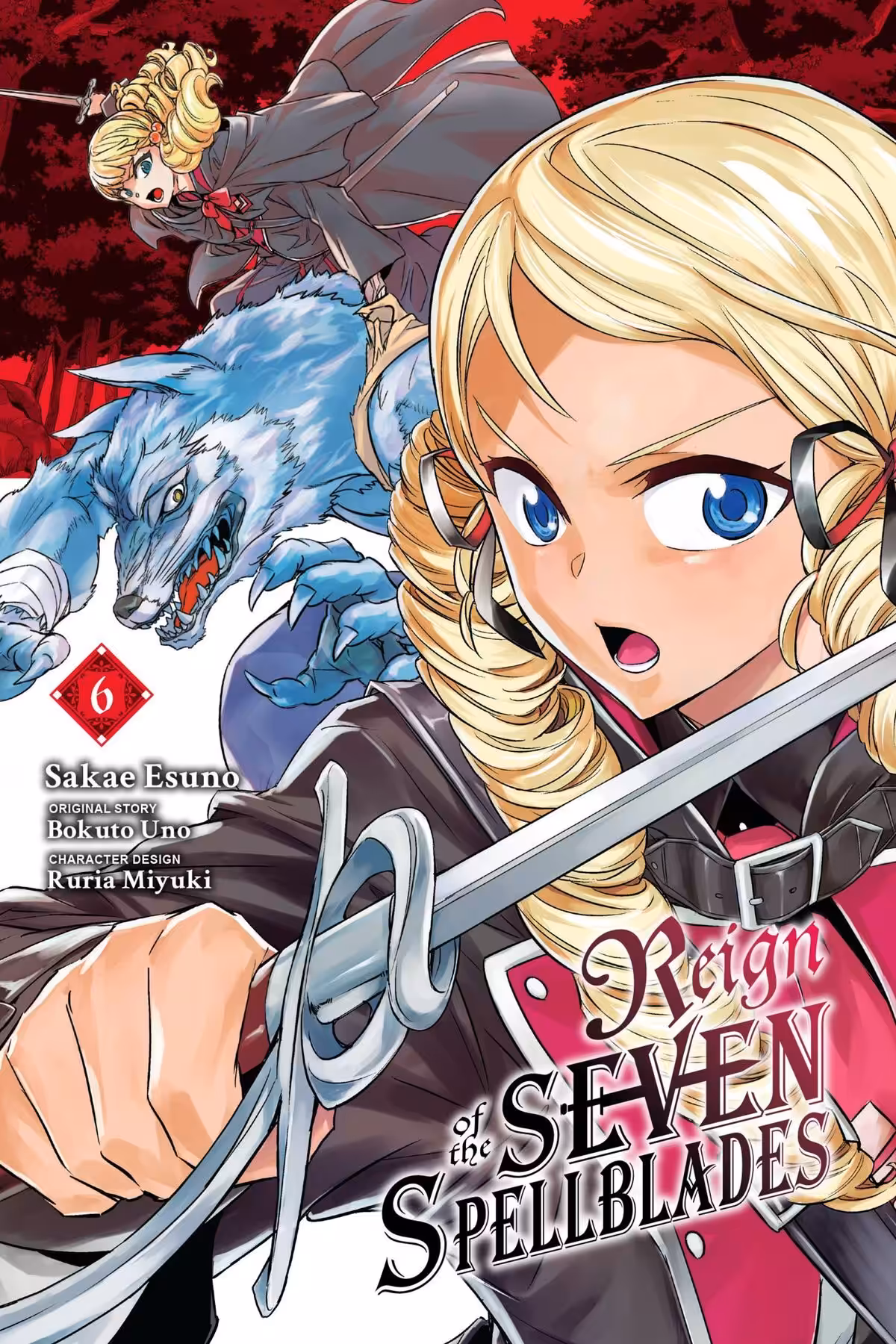 Reign of the Seven Spellblades, Vol. 6 (manga)