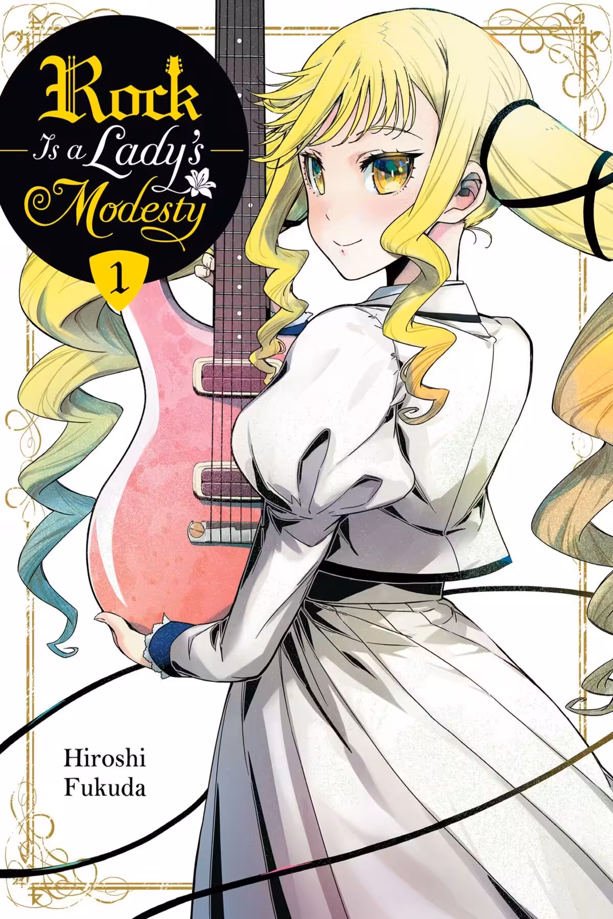 Rock Is a Lady’s Modesty, Vol. 1