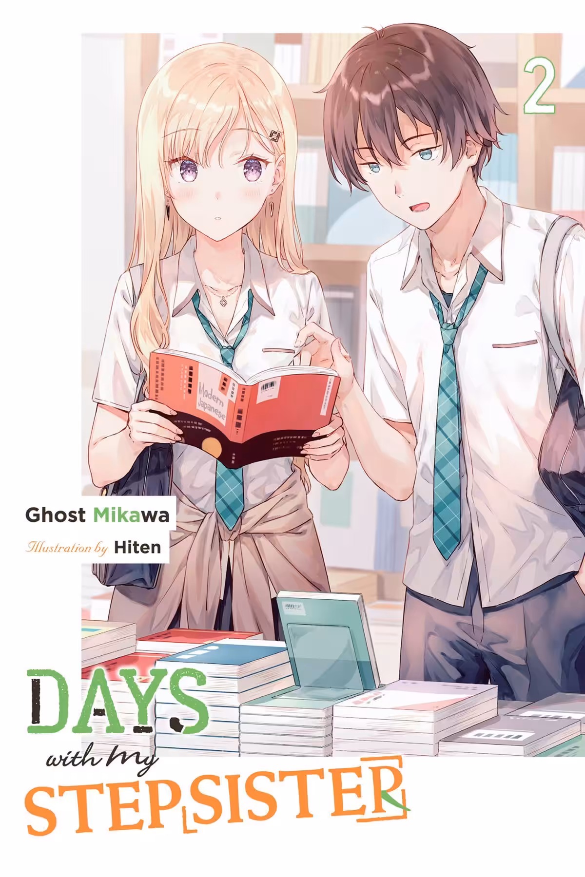 Days With My Stepsister, Vol. 2 (light novel)