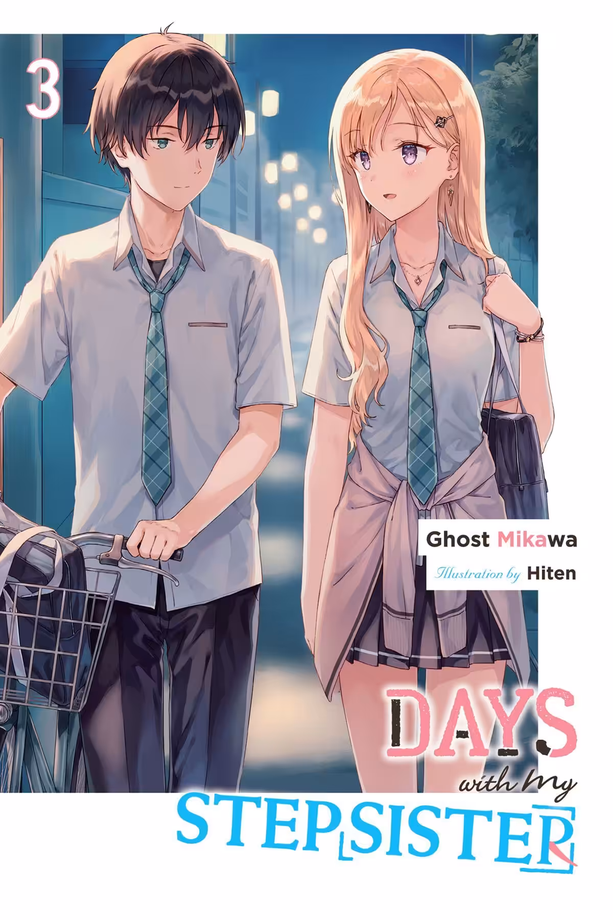 Days With My Stepsister, Vol. 3 (light novel)