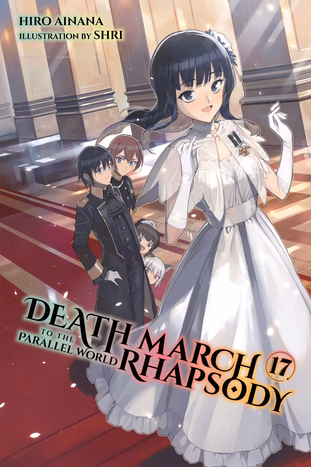 Death March to the Parallel World Rhapsody, Vol. 17 (light novel)