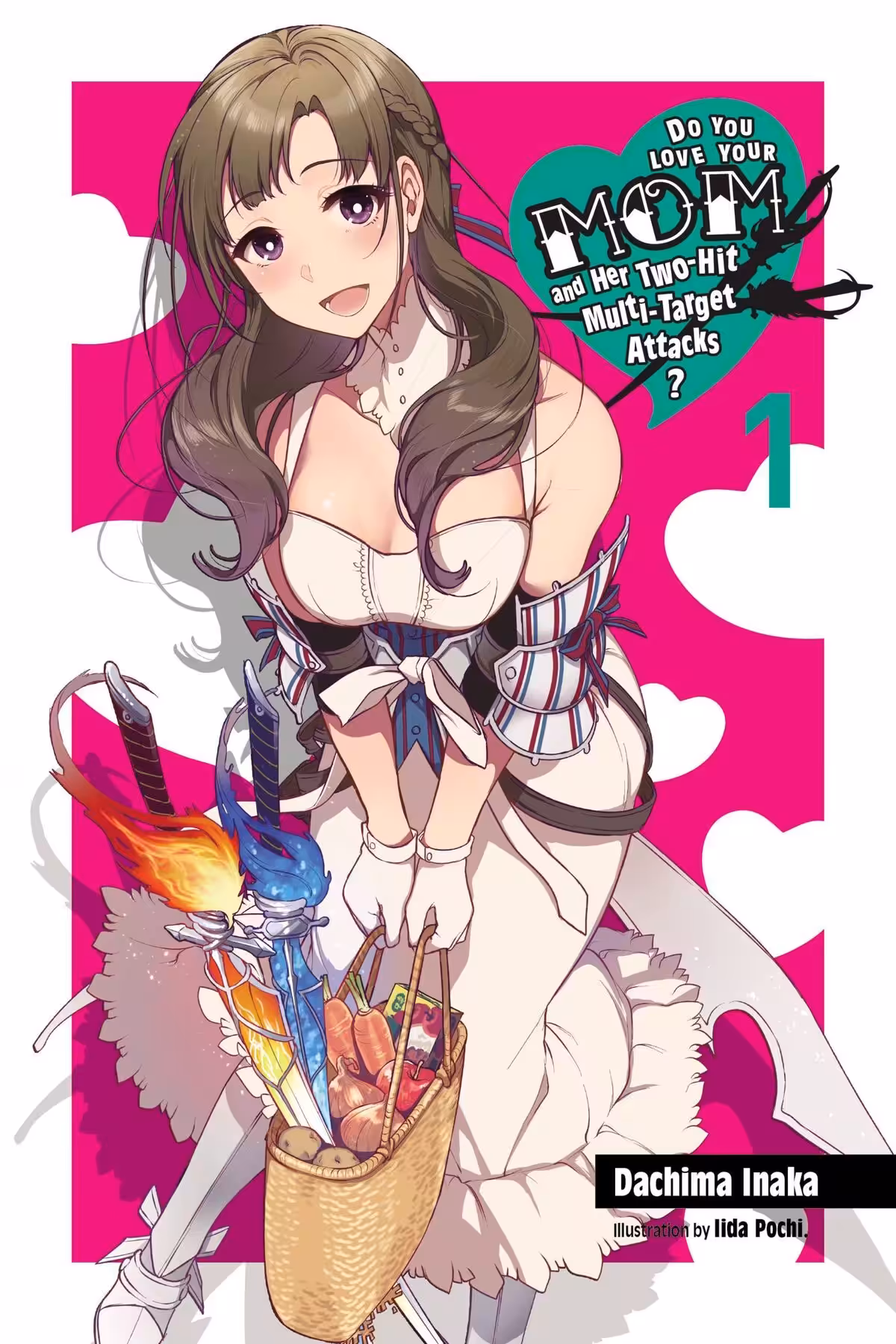 Do You Love Your Mom and Her Two-Hit Multi-Target Attacks?, Vol. 1 (light novel)
