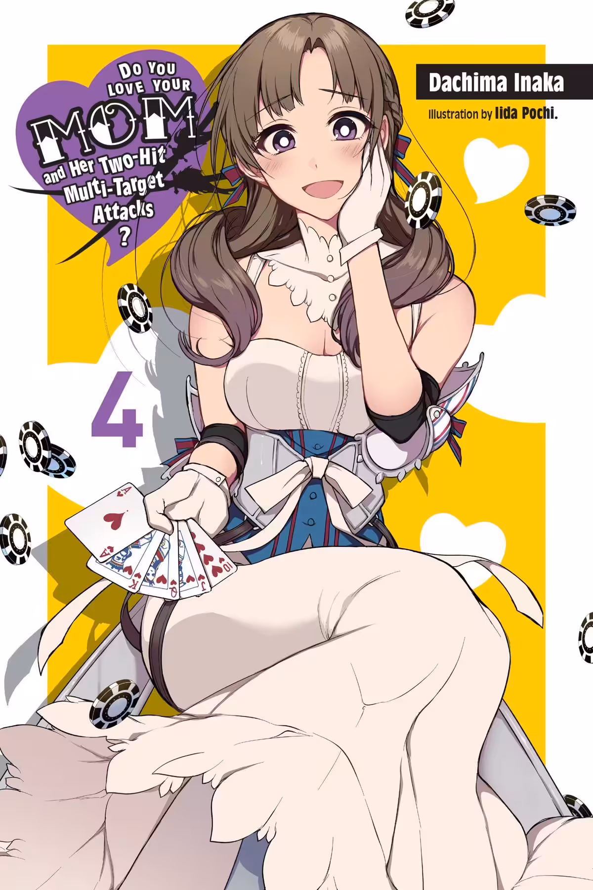 Do You Love Your Mom and Her Two-Hit Multi-Target Attacks?, Vol. 4 (light novel)