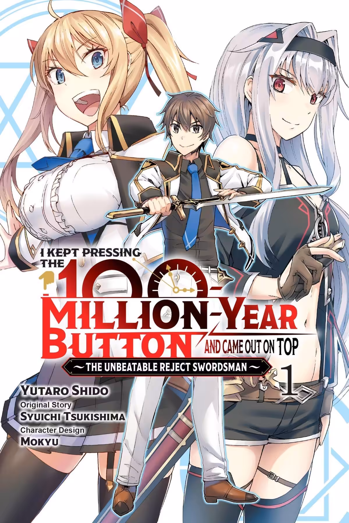 I Kept Pressing the 100-Million-Year Button and Came Out on Top, Vol. 1 (manga)