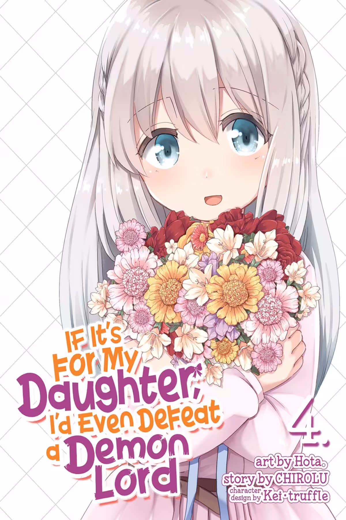If It’s for My Daughter, I’d Even Defeat a Demon Lord, Vol. 4 (manga)