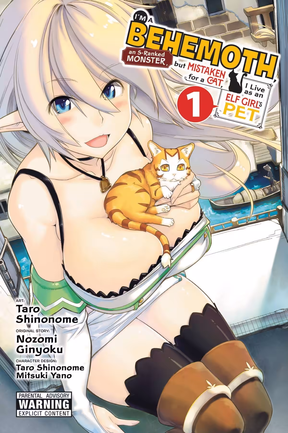 I’m a Behemoth, an S-Ranked Monster, but Mistaken for a Cat, I Live as an Elf Girl’s Pet, Vol. 1 (manga)