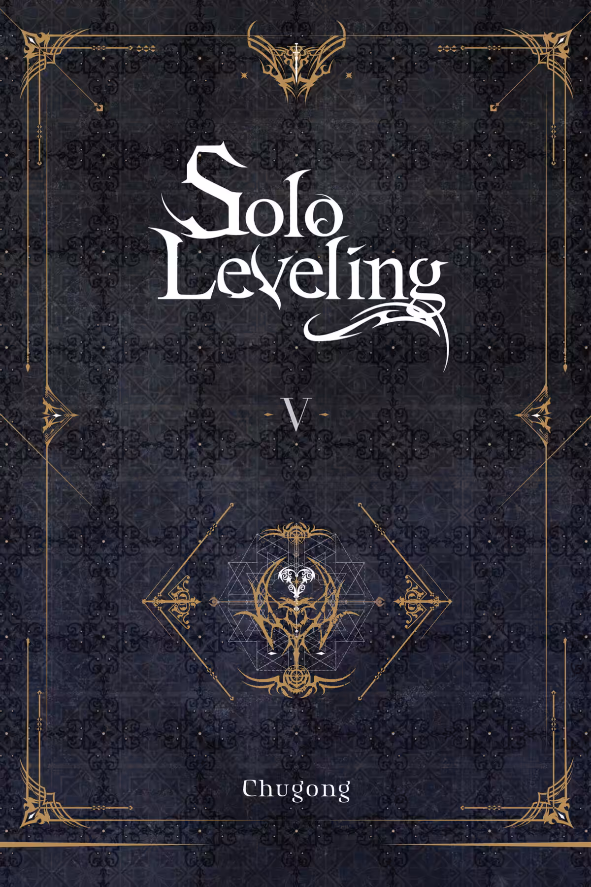 Solo Leveling, Vol. 5 (light novel)