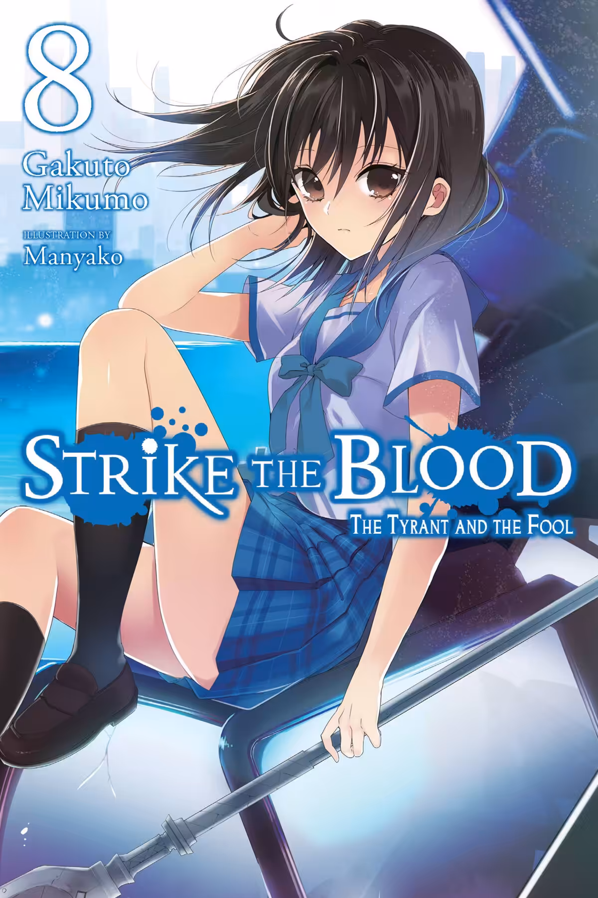Strike the Blood, Vol. 8 (light novel)