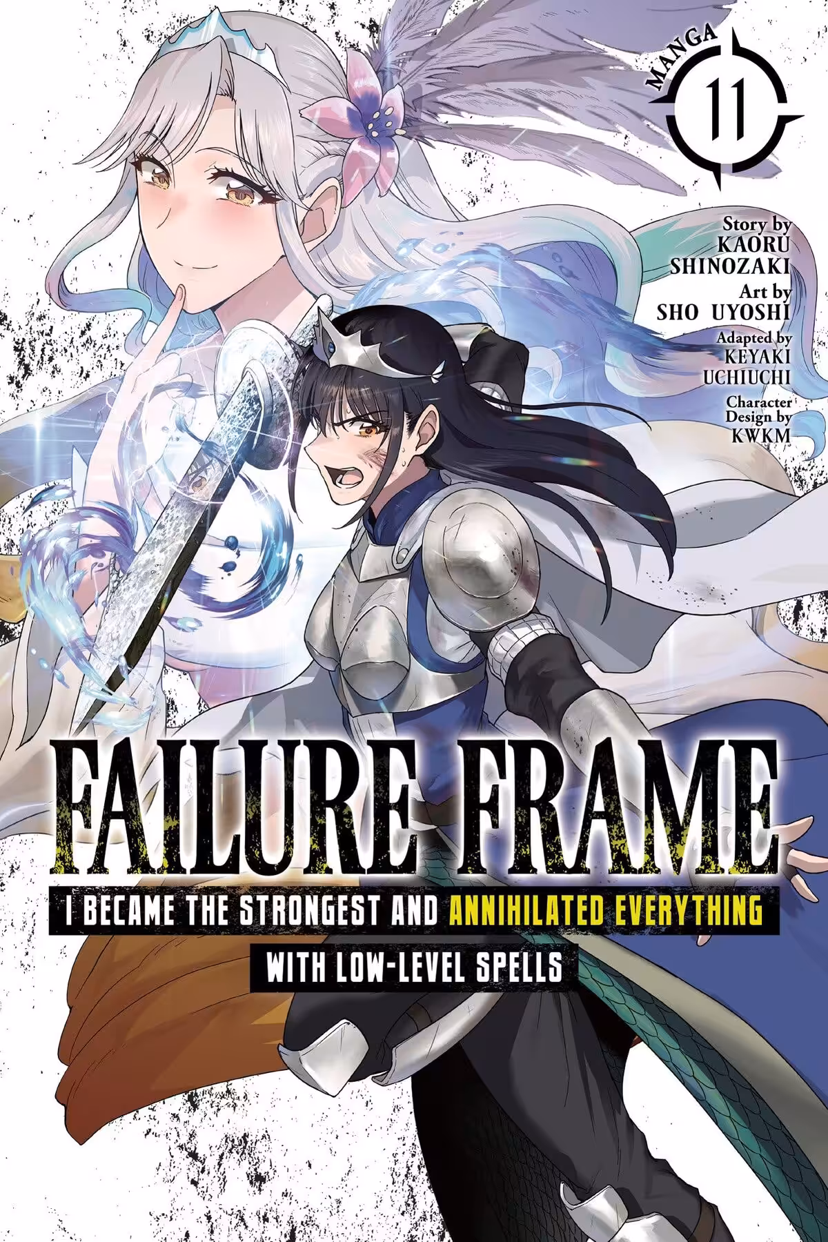 Failure Frame: I Became the Strongest and Annihilated Everything With Low-Level Spells, Vol. 11 (manga)