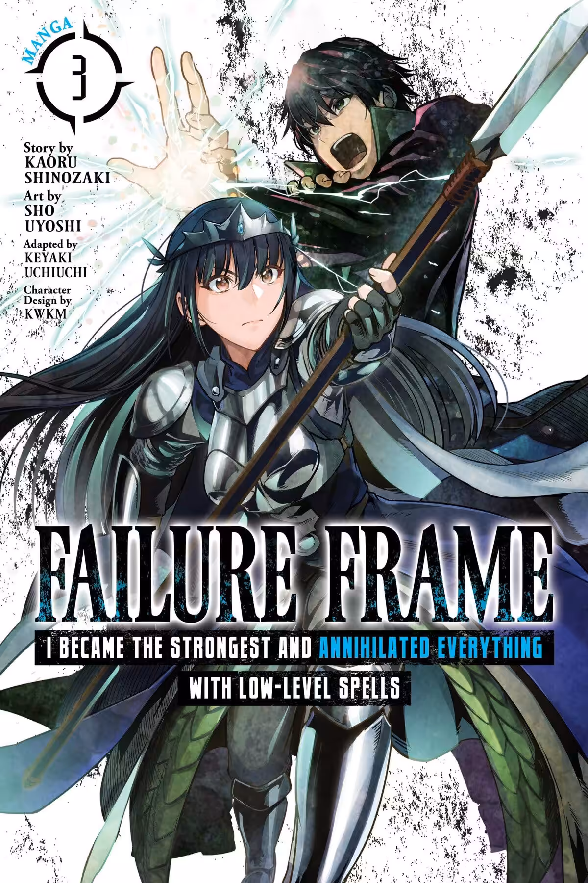 Failure Frame: I Became the Strongest and Annihilated Everything With Low-Level Spells, Vol. 3 (manga)