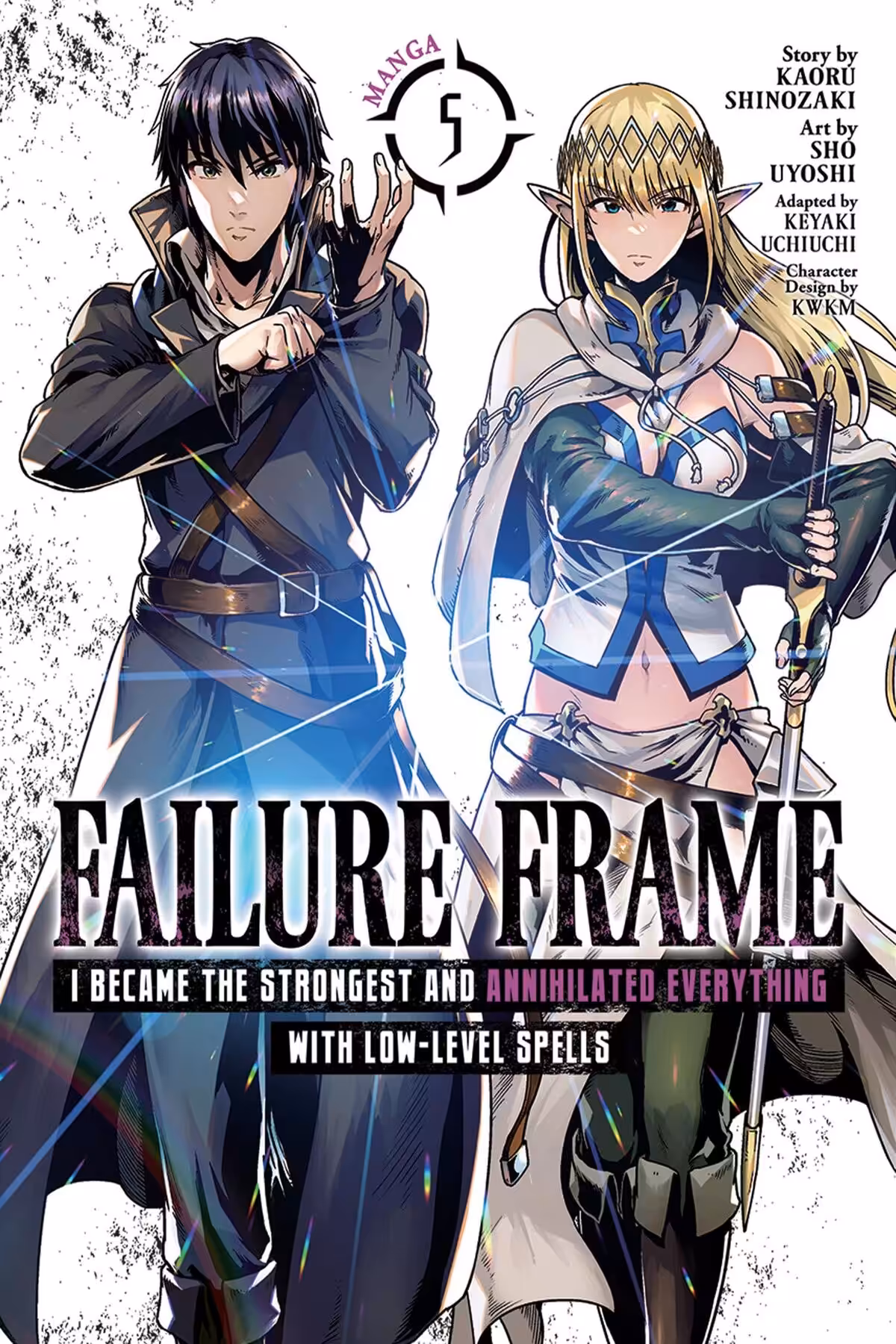 Failure Frame: I Became the Strongest and Annihilated Everything With Low-Level Spells, Vol. 5 (manga)