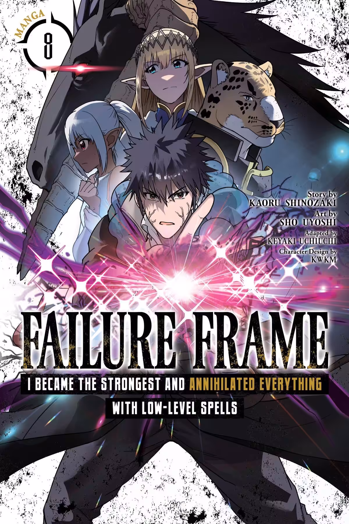 Failure Frame: I Became the Strongest and Annihilated Everything With Low-Level Spells, Vol. 8 (manga)