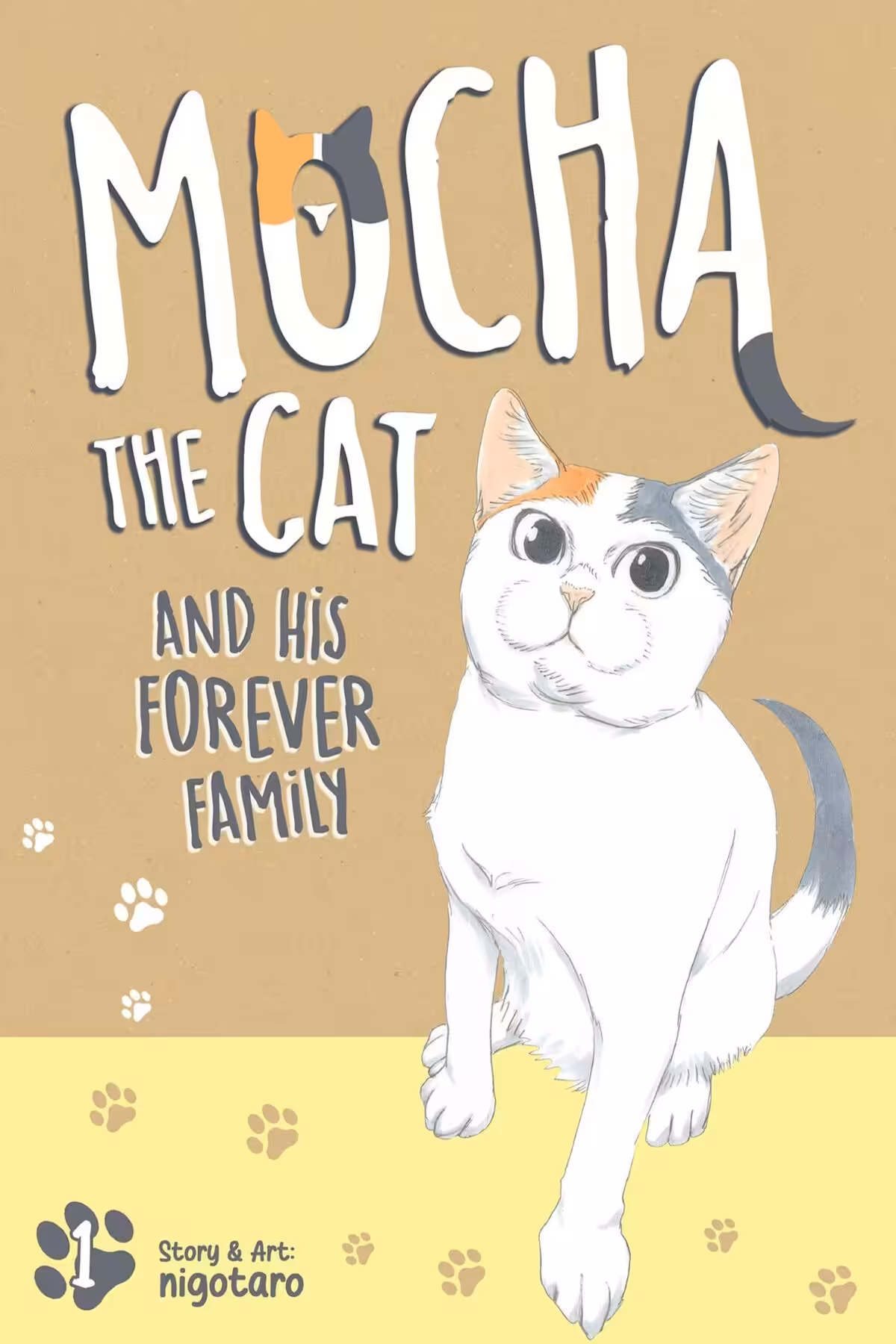 Mocha the Cat and His Forever Family, Vol. 1