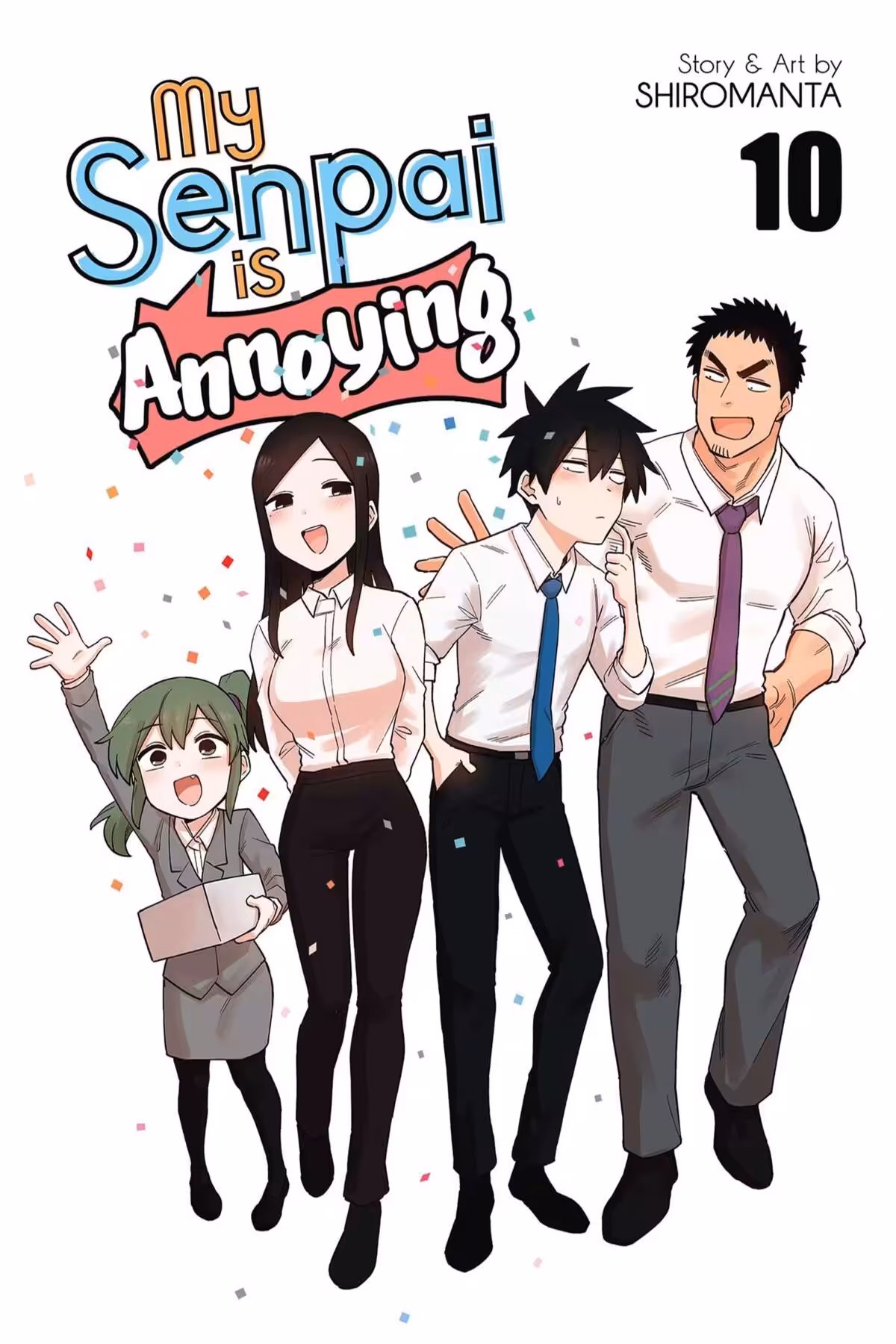 My Senpai is Annoying, Vol. 10