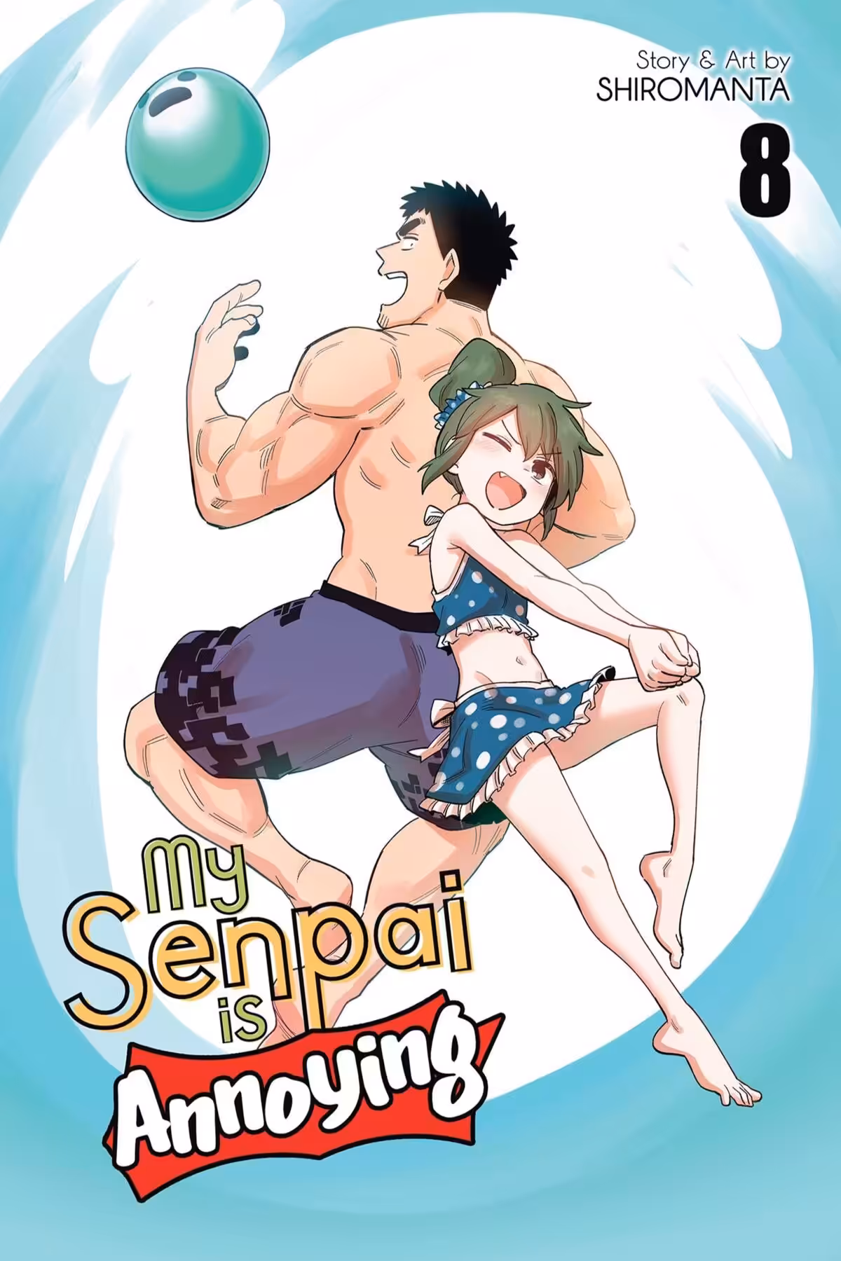 My Senpai is Annoying, Vol. 8