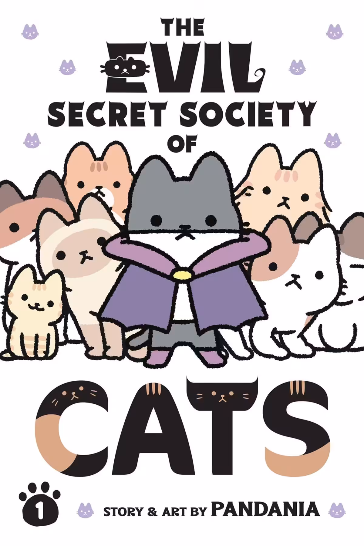 The Evil Secret Society of Cats, Vol. 1