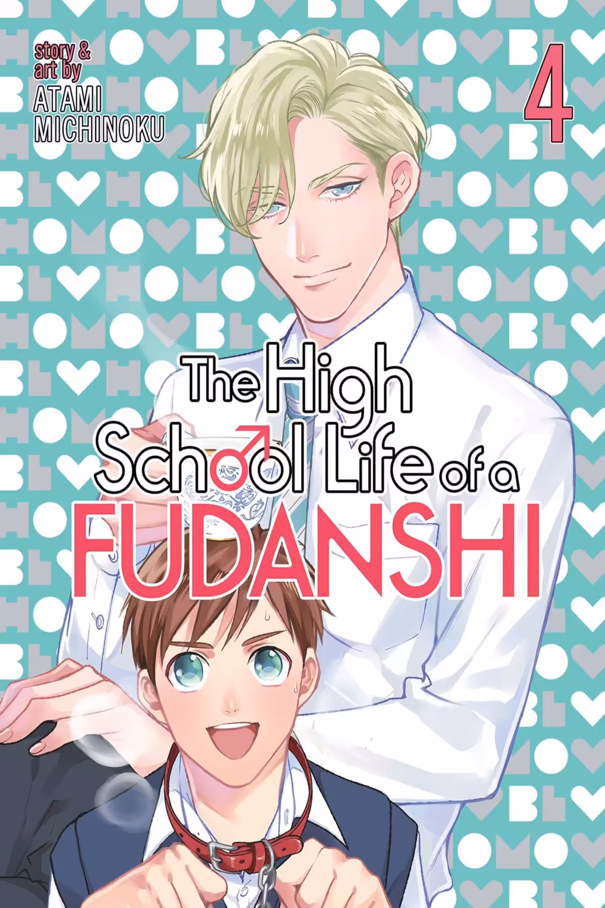The High School Life of a Fudanshi, Vol. 4