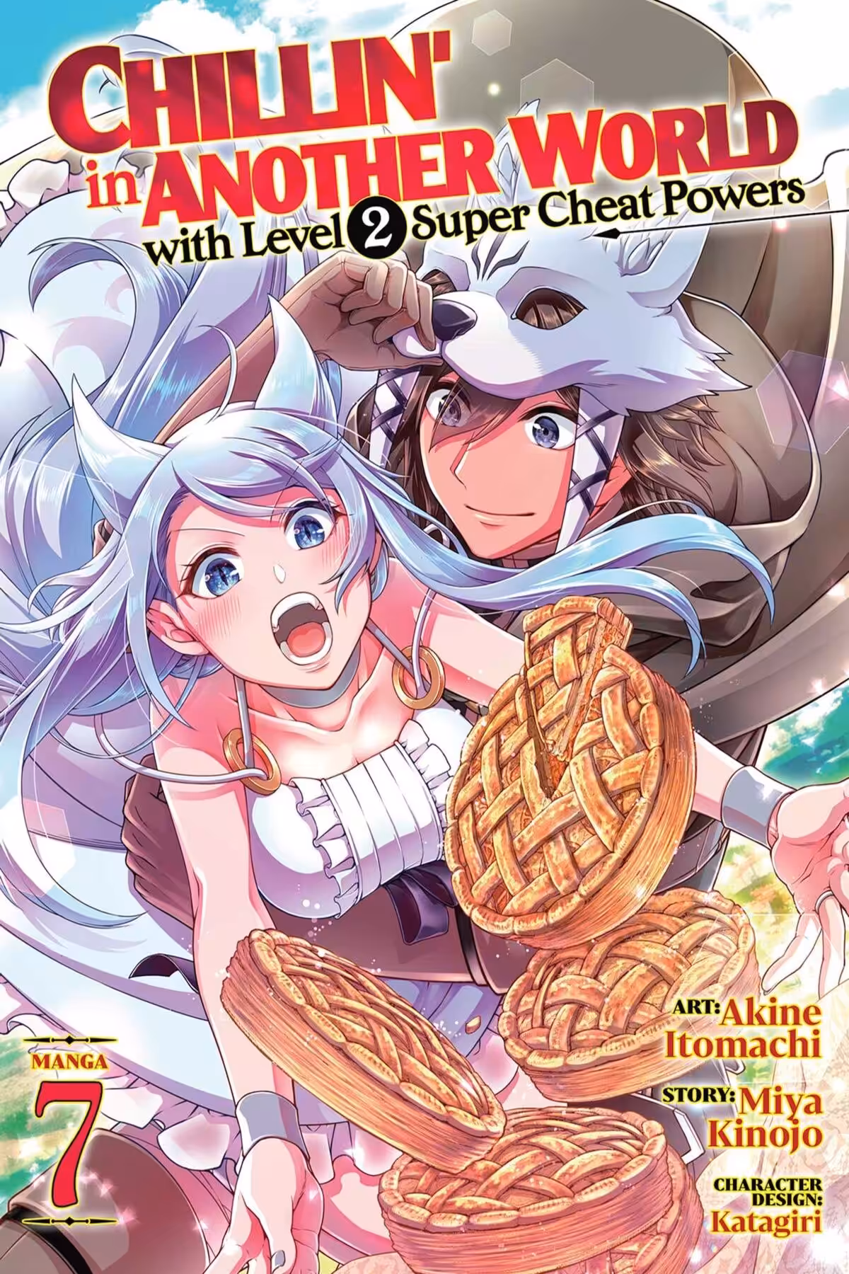 Chillin’ in Another World with Level 2 Super Cheat Powers, Vol. 7 (manga)