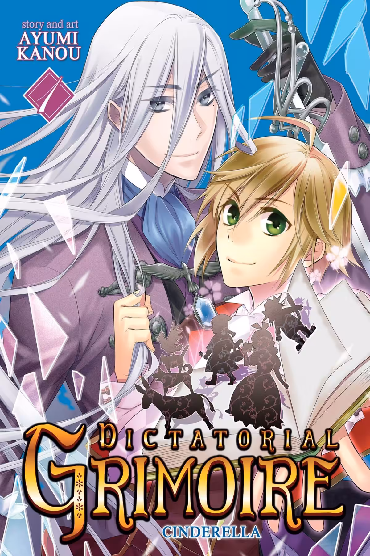 Dictatorial Grimoire: Cinderella, Vol. 1
