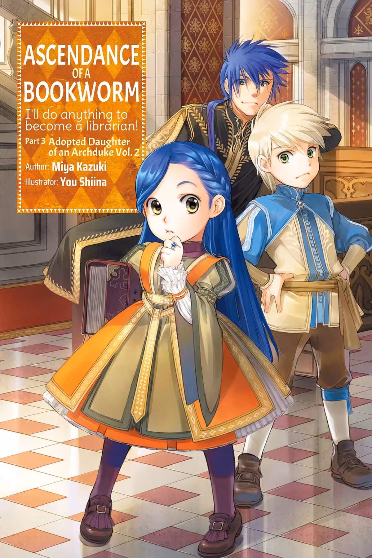 Ascendance of a Bookworm Part 3, Vol. 2 (light novel)