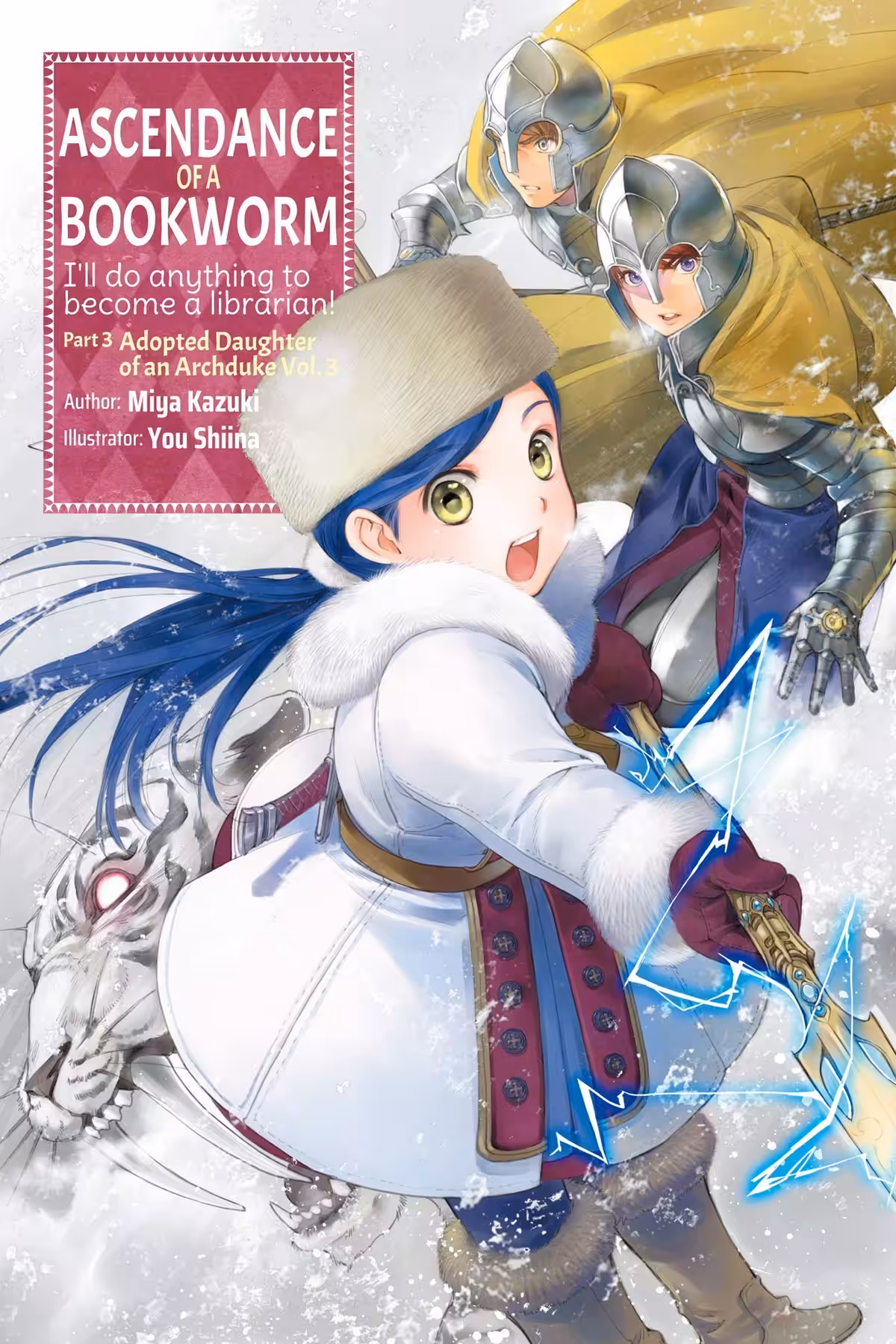 Ascendance of a Bookworm Part 3, Vol. 3 (light novel)