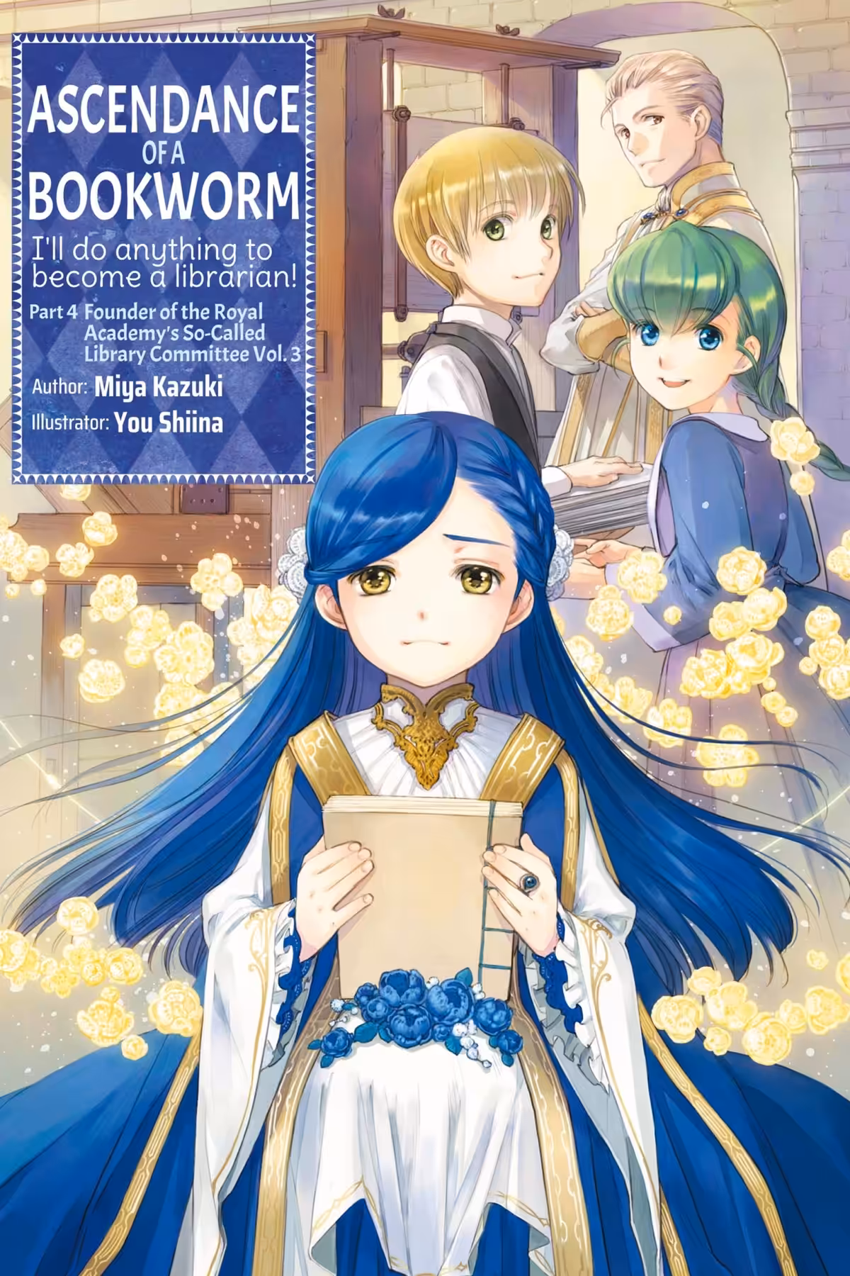 Ascendance of a Bookworm Part 4, Vol. 3 (light novel)