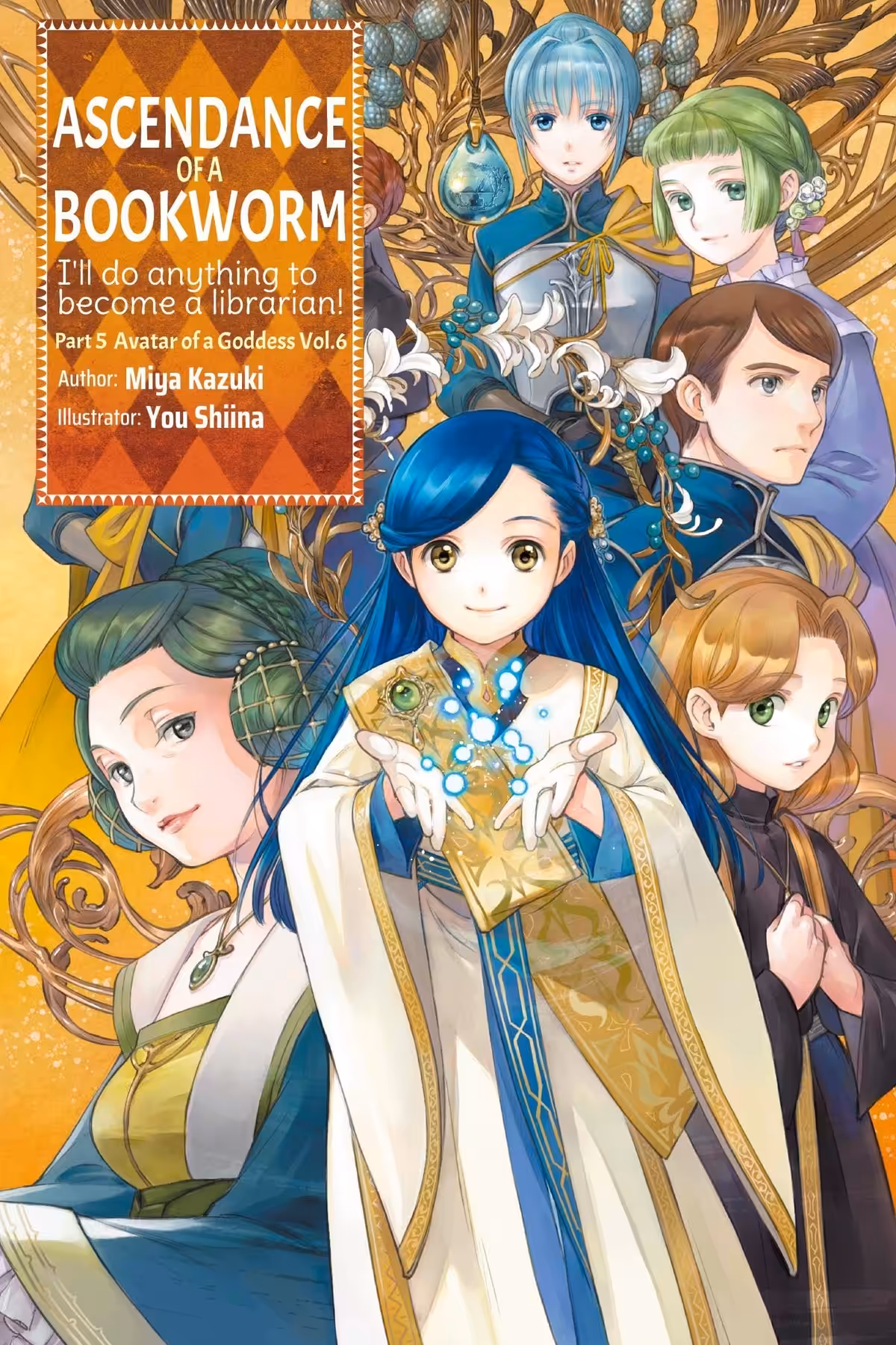 Ascendance of a Bookworm Part 5, Vol. 6 (light novel)