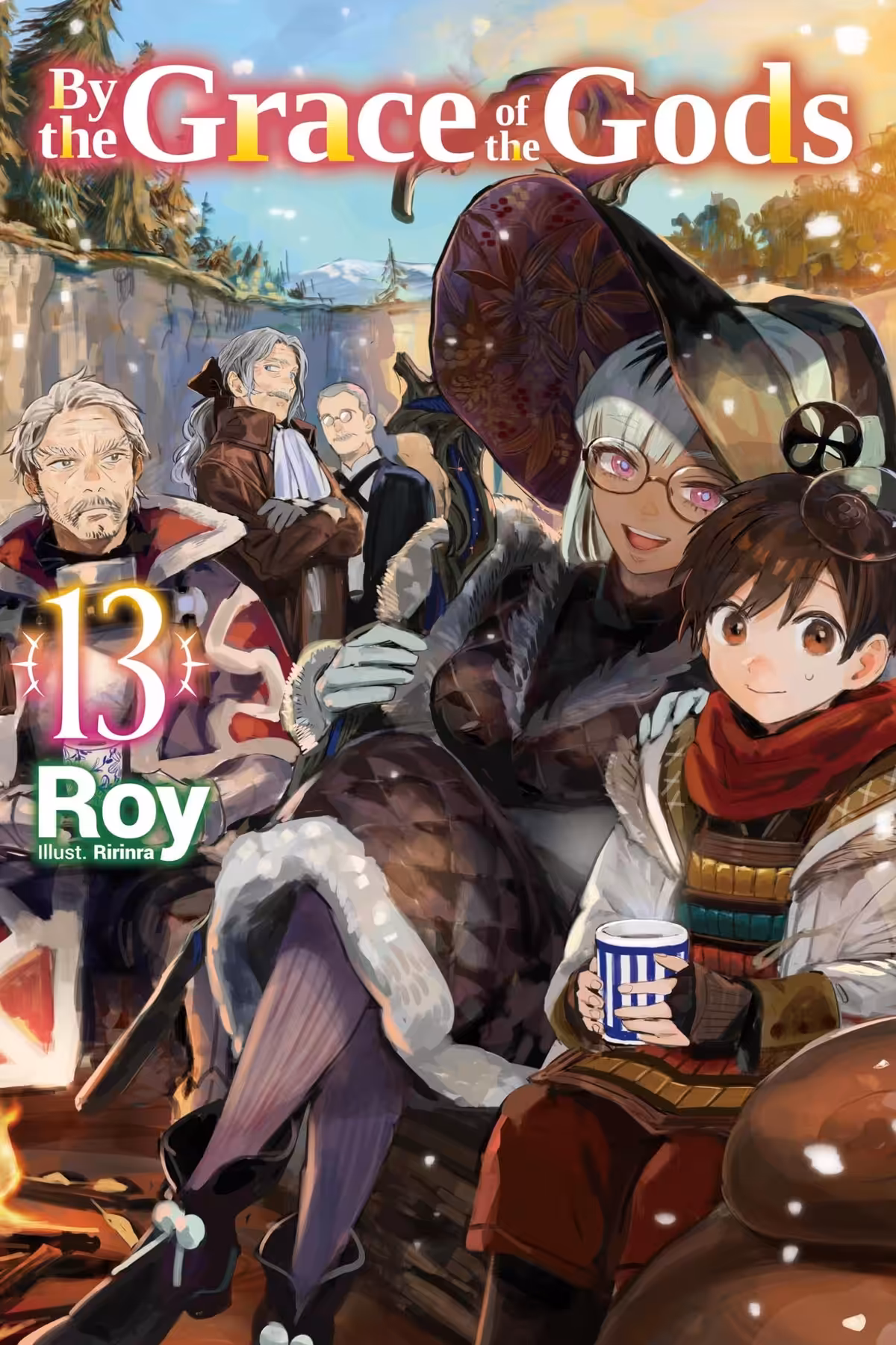 By the Grace of the Gods, Vol. 13 (light novel)