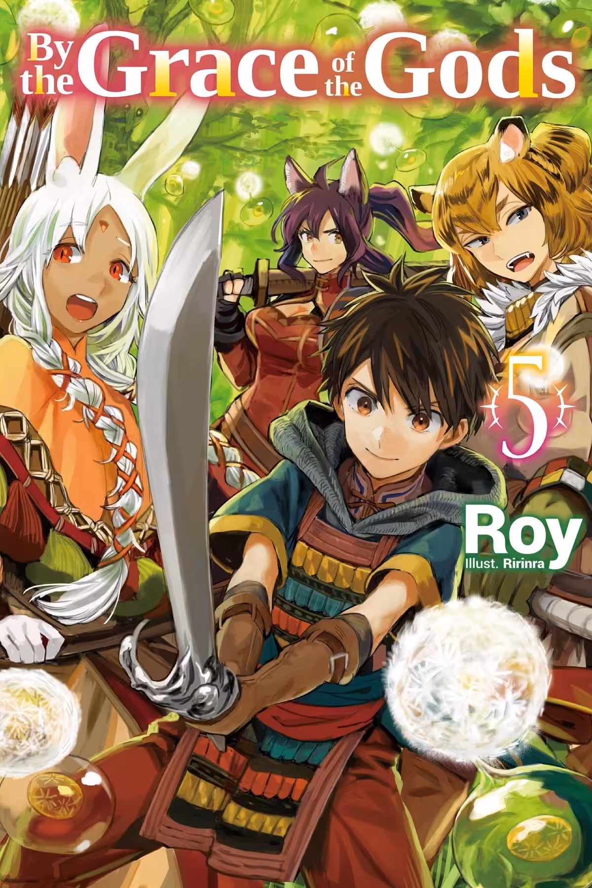 By the Grace of the Gods, Vol. 5 (light novel)