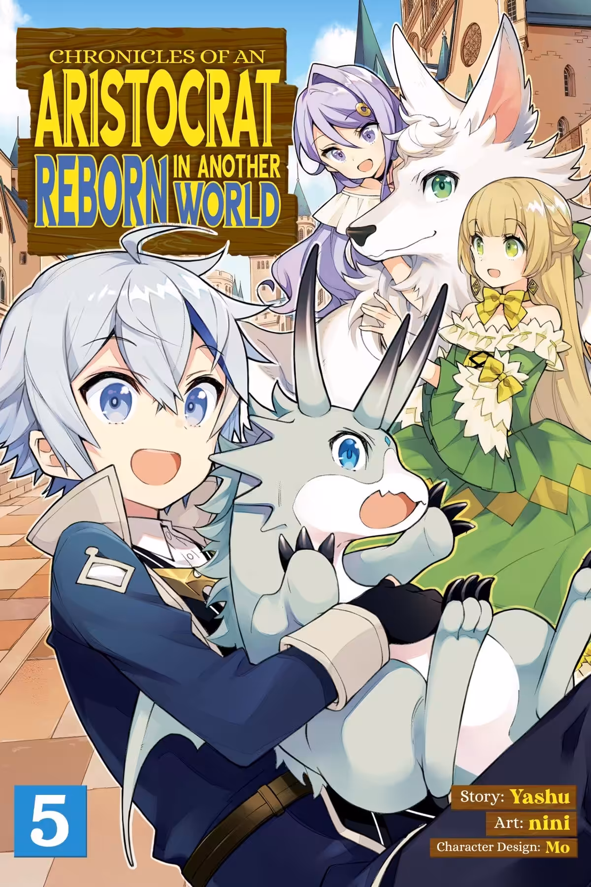 Chronicles of an Aristocrat Reborn in Another World, Vol. 5 (manga)