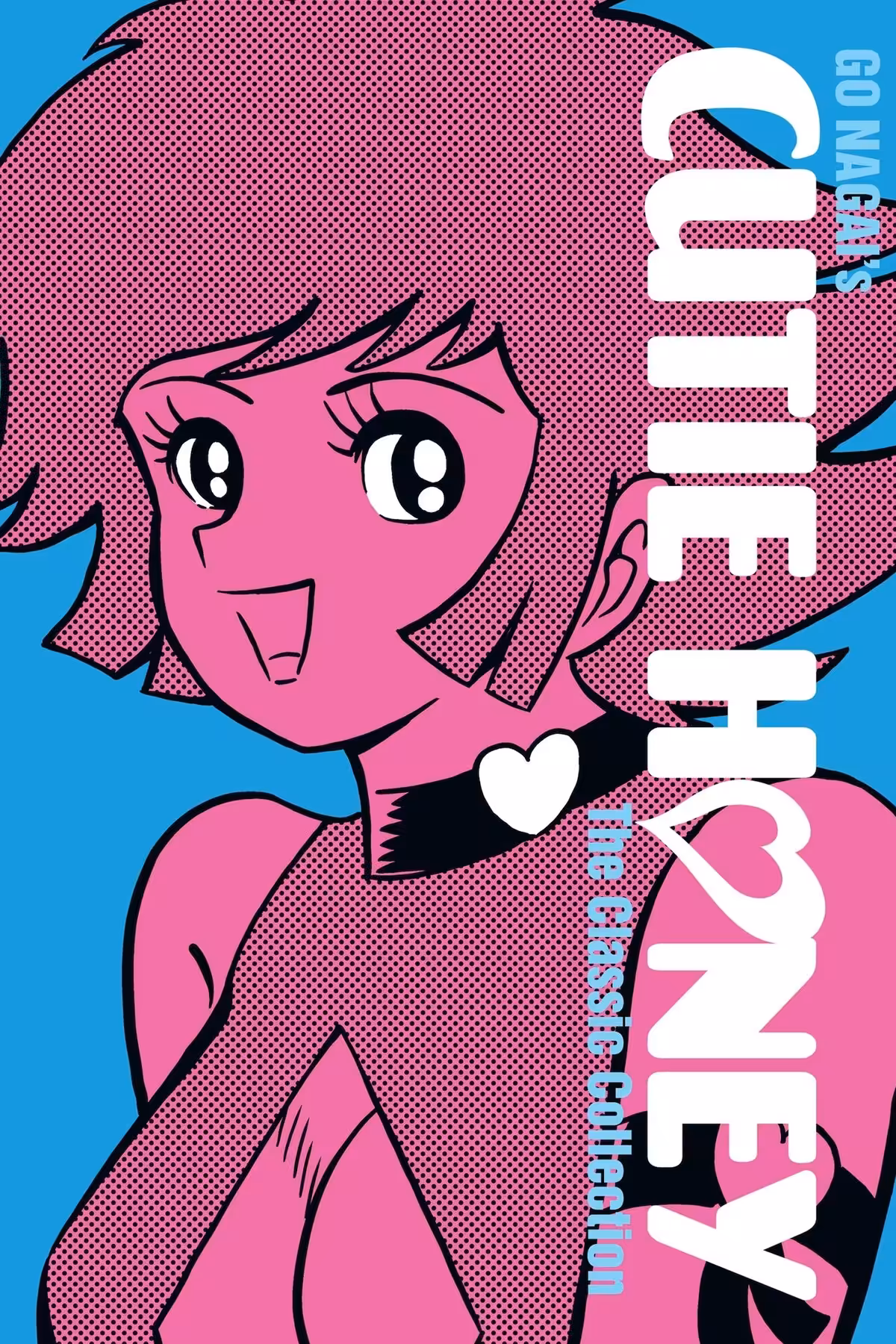 Cutie Honey: The Classic Collection