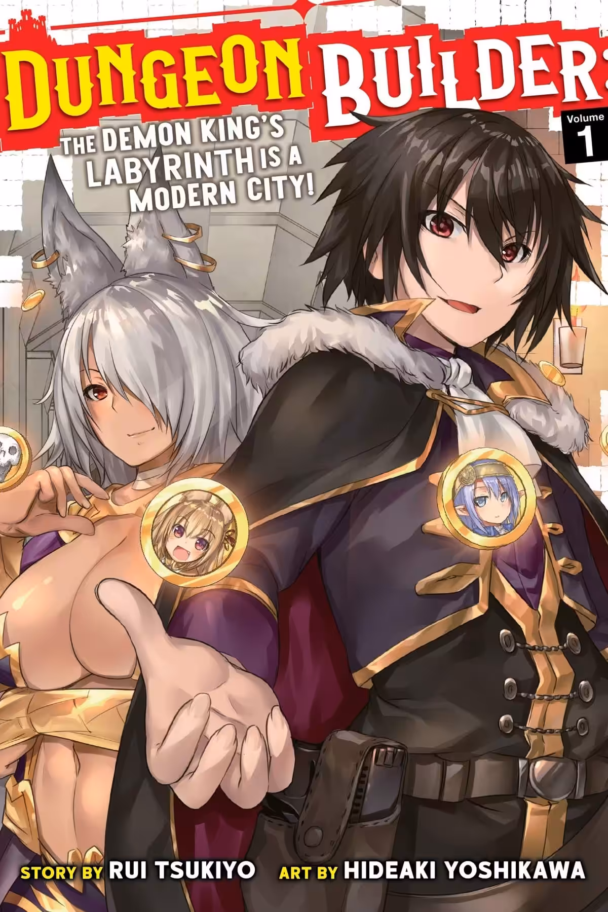 Dungeon Builder: The Demon King’s Labyrinth is a Modern City!, Vol. 1 (manga)