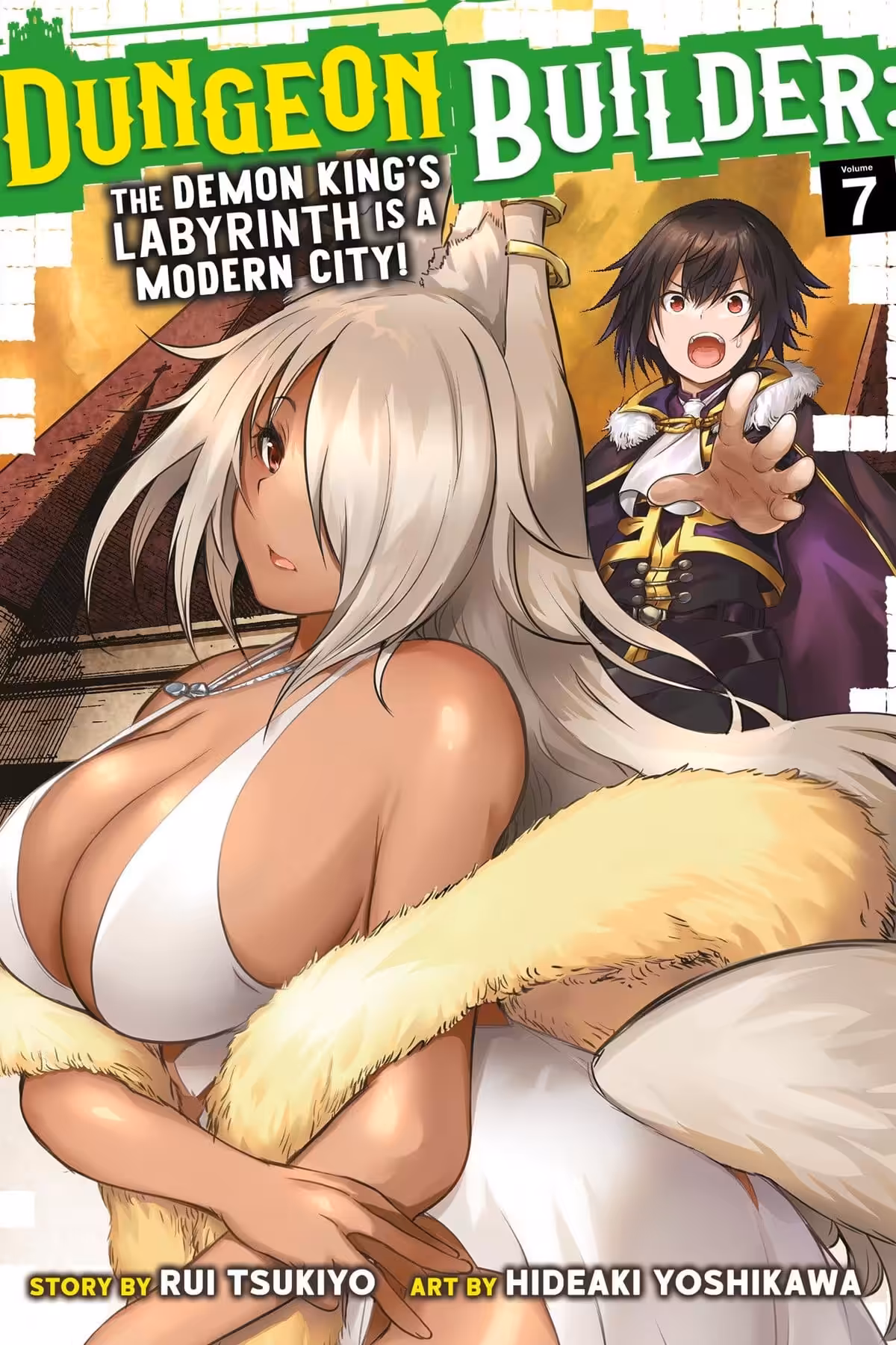 Dungeon Builder: The Demon King’s Labyrinth is a Modern City!, Vol. 7 (manga)