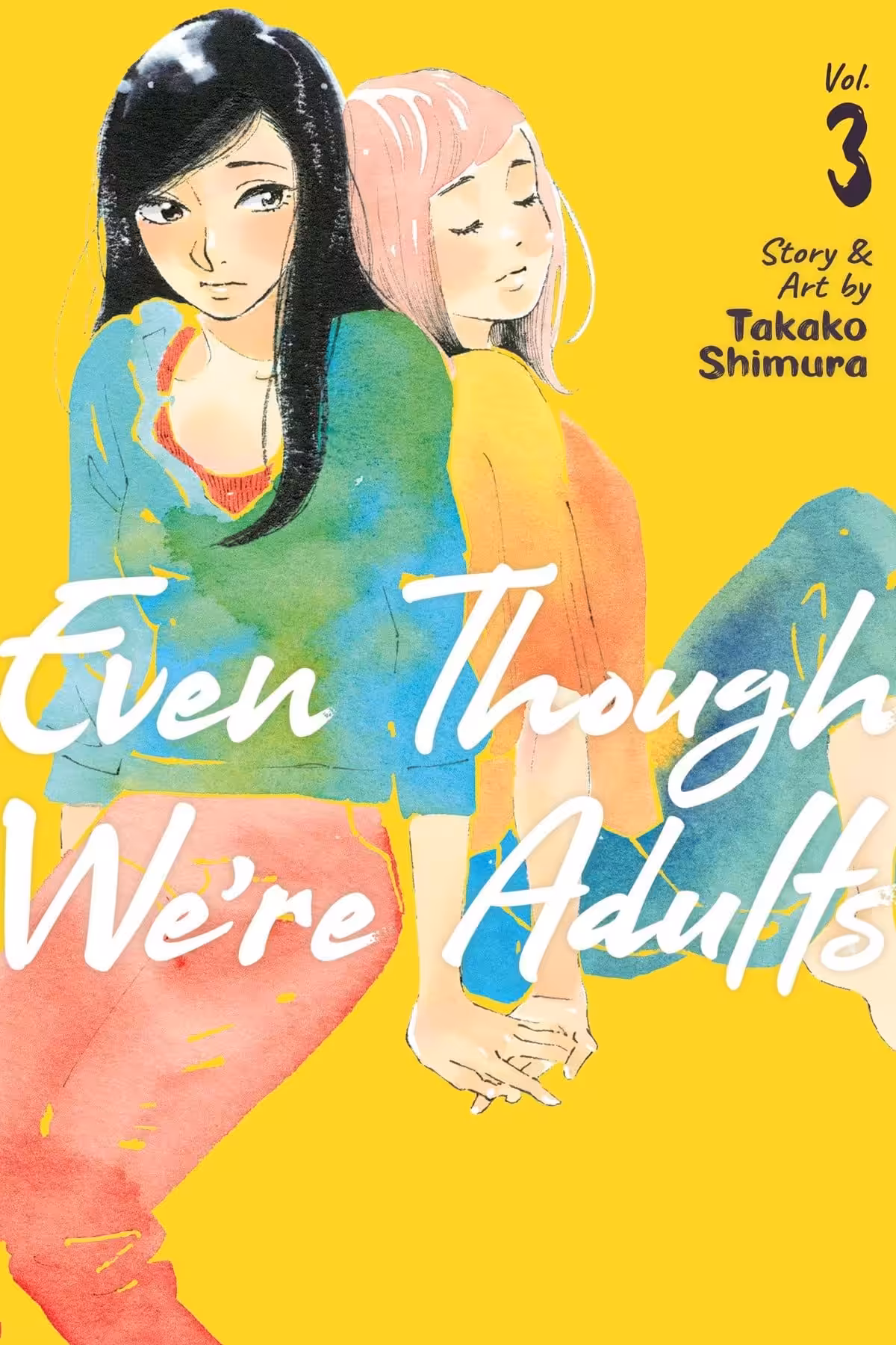 Even Though We’re Adults, Vol. 3