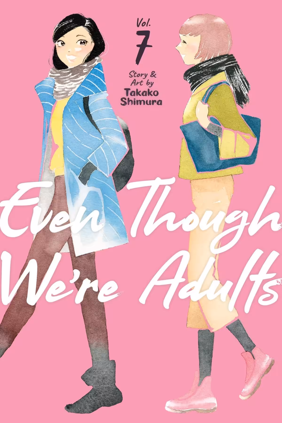 Even Though We’re Adults, Vol. 7