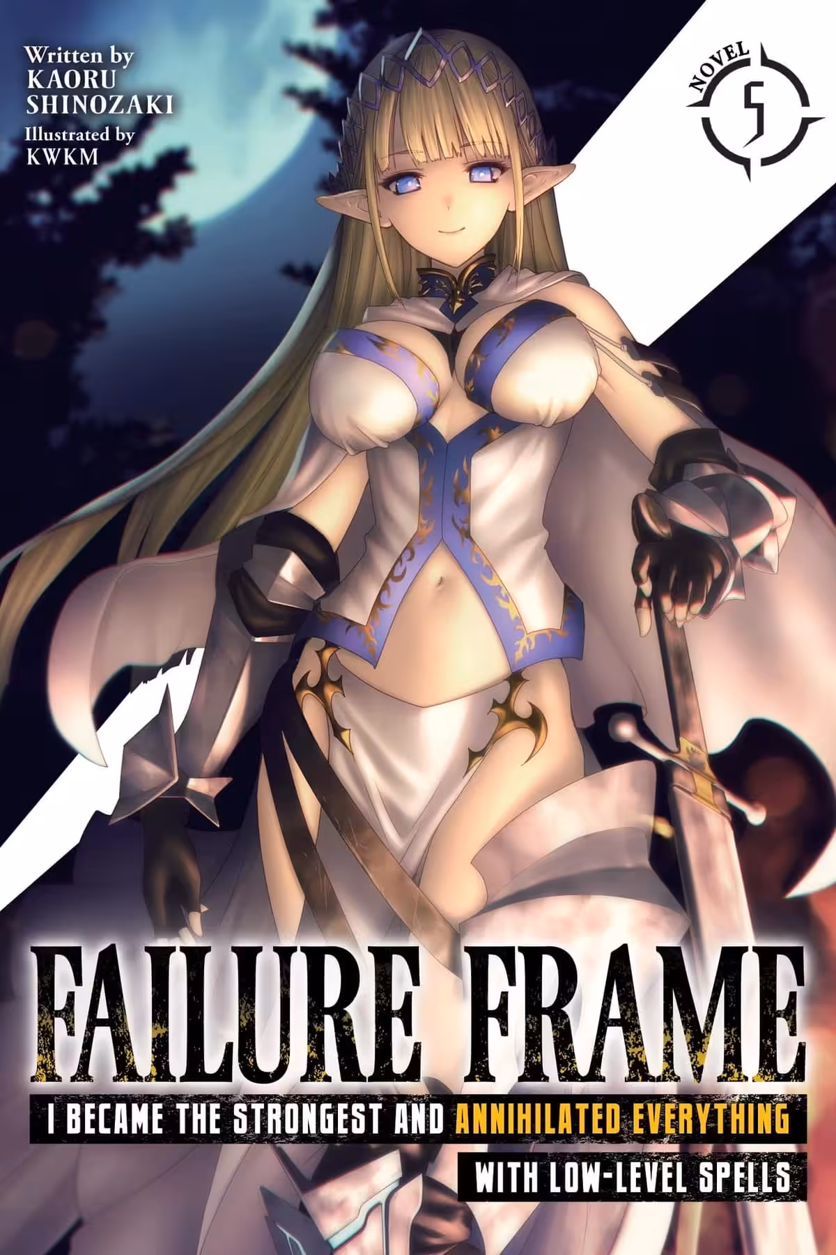 Failure Frame: I Became the Strongest and Annihilated Everything With Low-Level Spells, Vol. 5 (light novel)