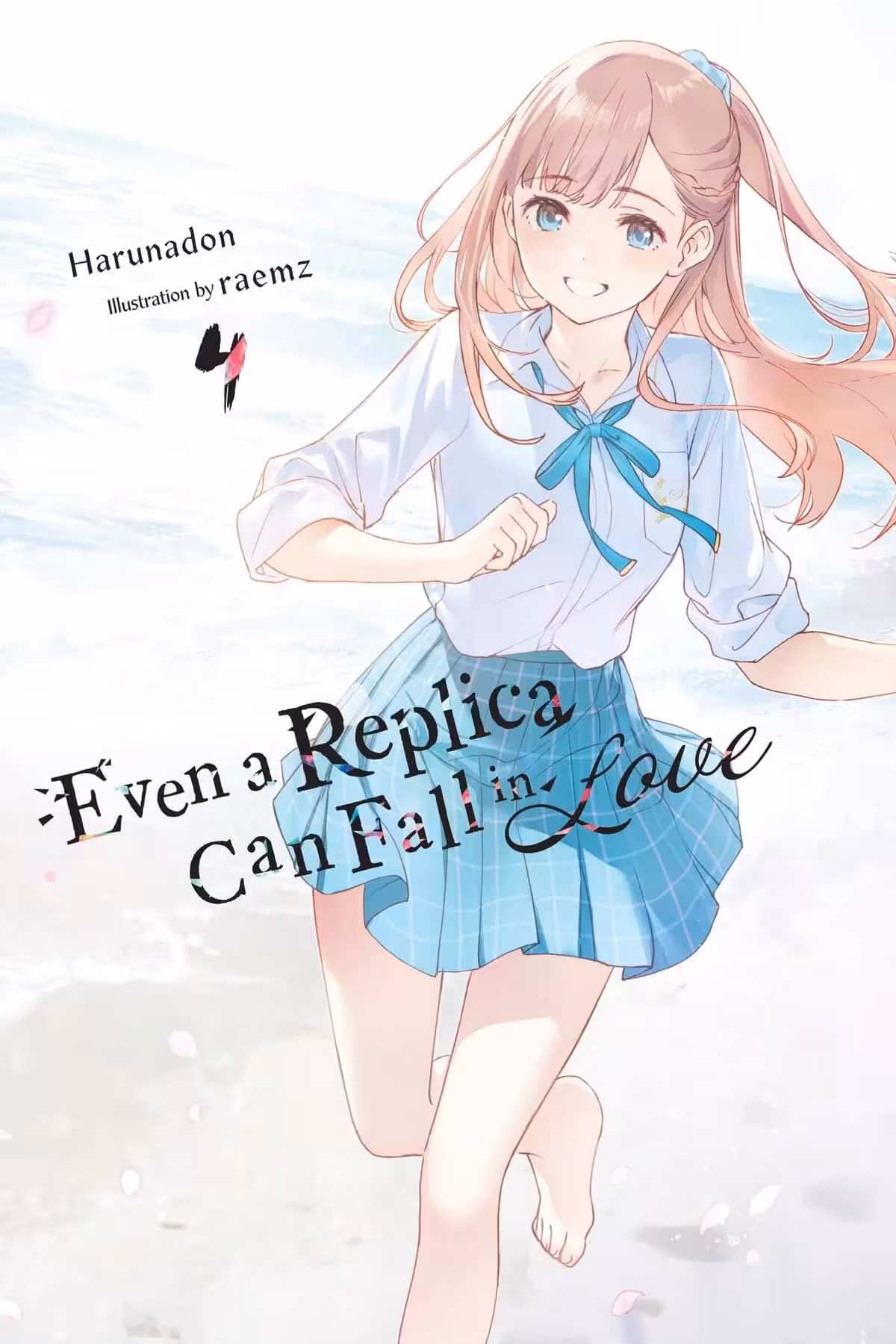 Even a Replica Can Fall in Love, Vol. 4