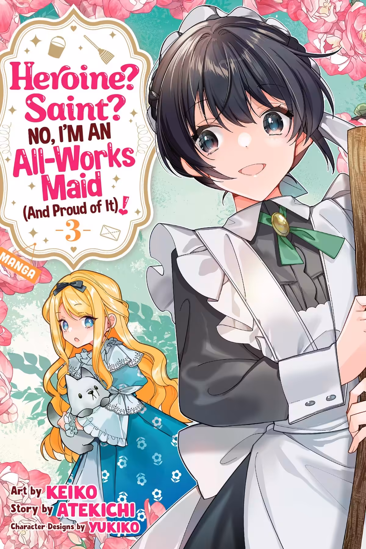 Heroine? Saint? No, I’m an All-Works Maid (And Proud of It)!, Vol. 3 (manga)