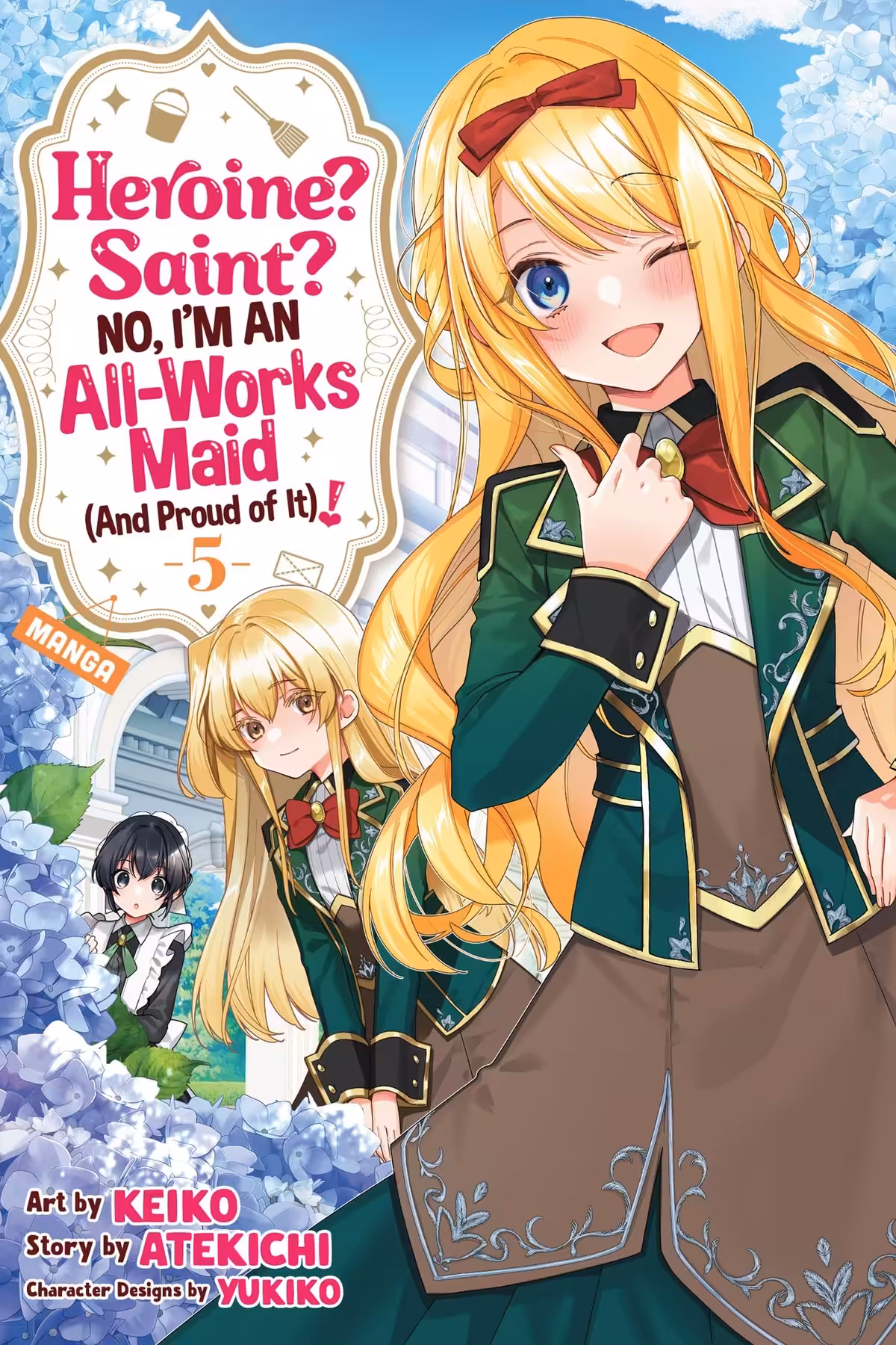 Heroine? Saint? No, I’m an All-Works Maid (And Proud of It)!, Vol. 5 (manga)