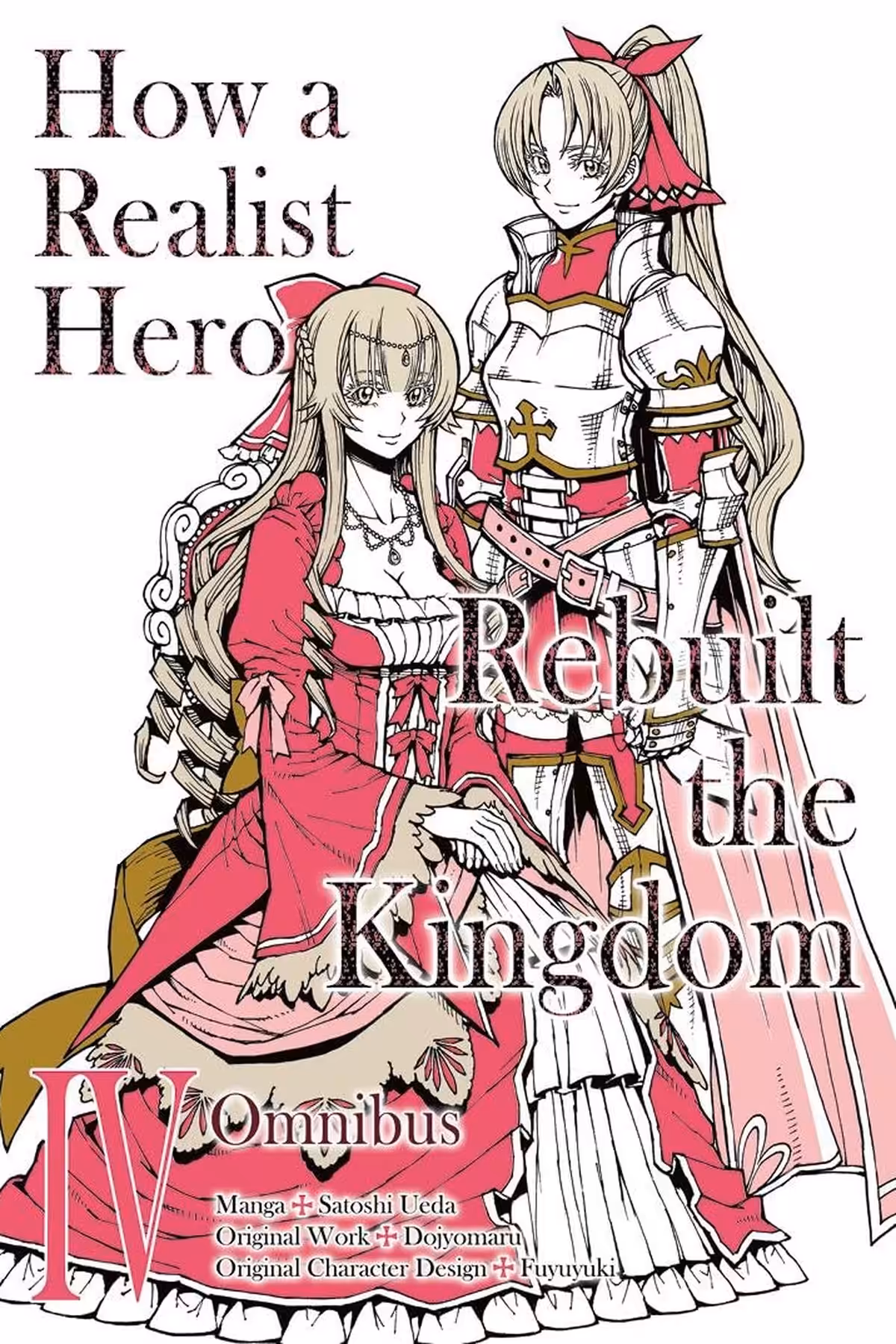 How a Realist Hero Rebuilt the Kingdom Omnibus, Vol. 4 (manga)