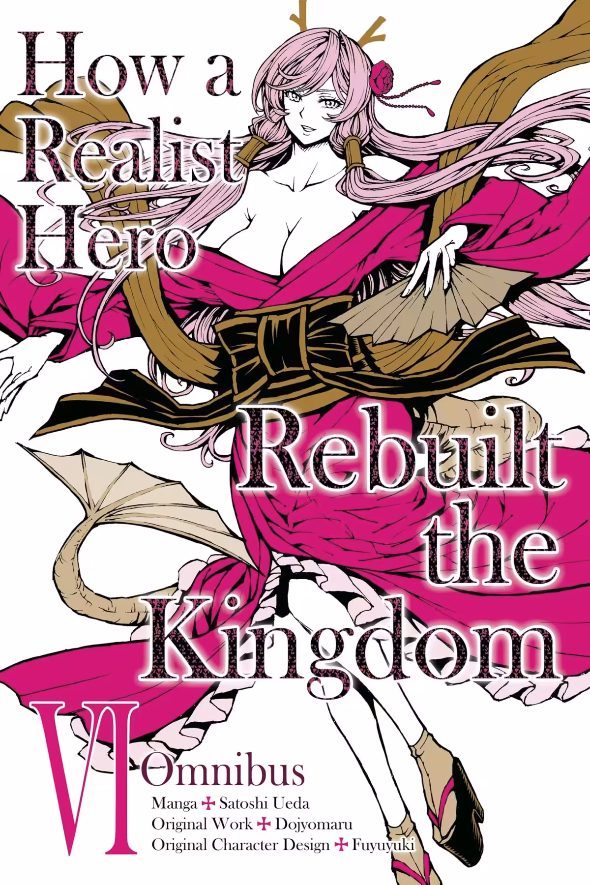 How a Realist Hero Rebuilt the Kingdom Omnibus, Vol. 6 (Manga)