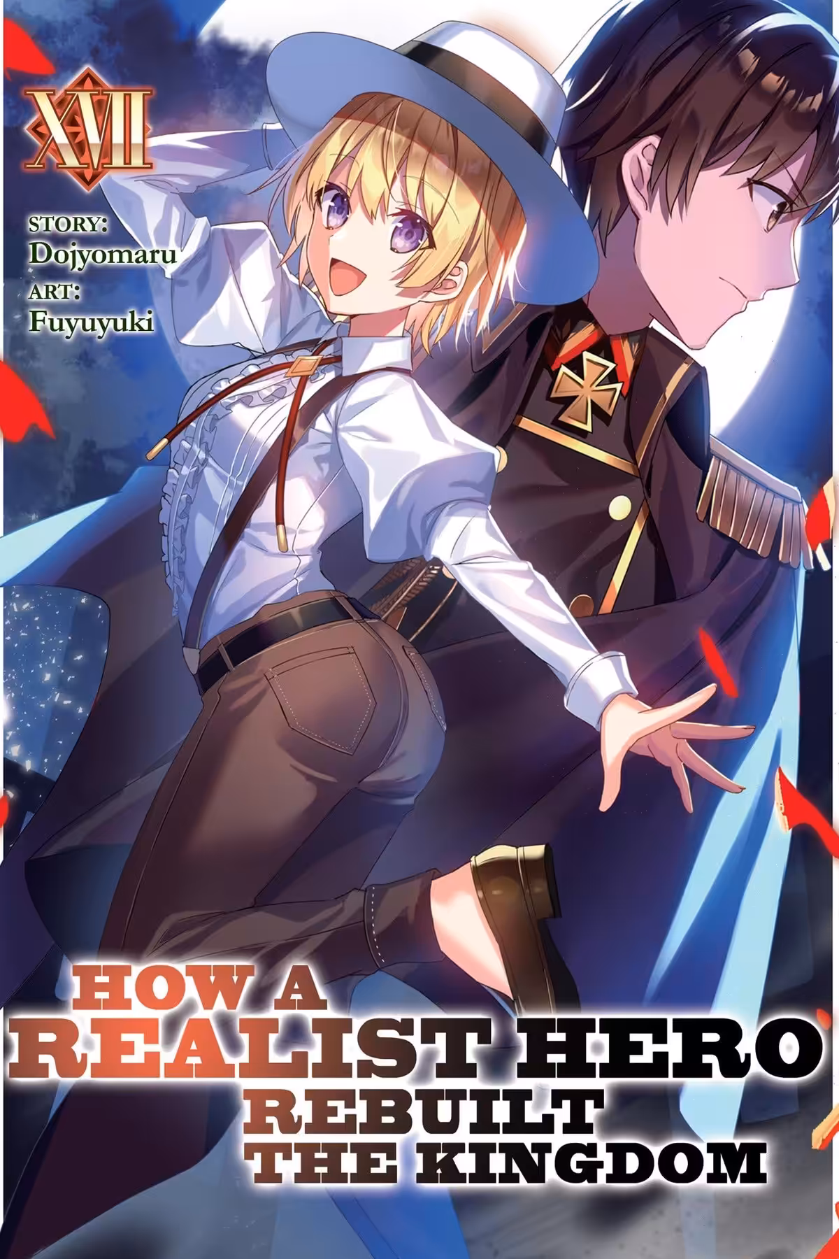 How a Realist Hero Rebuilt the Kingdom, Vol. 17 (light novel)