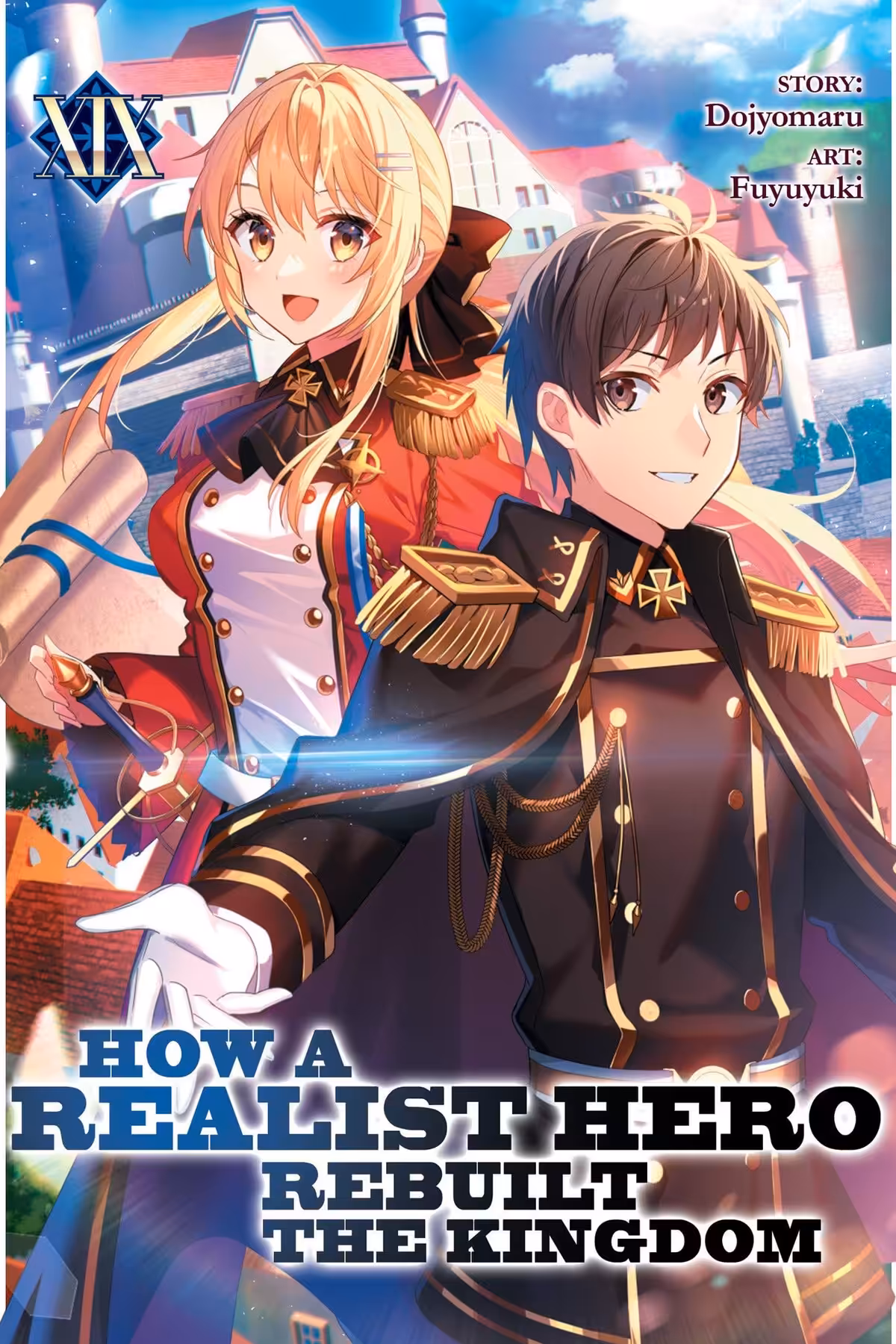 How a Realist Hero Rebuilt the Kingdom, Vol. 19 (light novel)