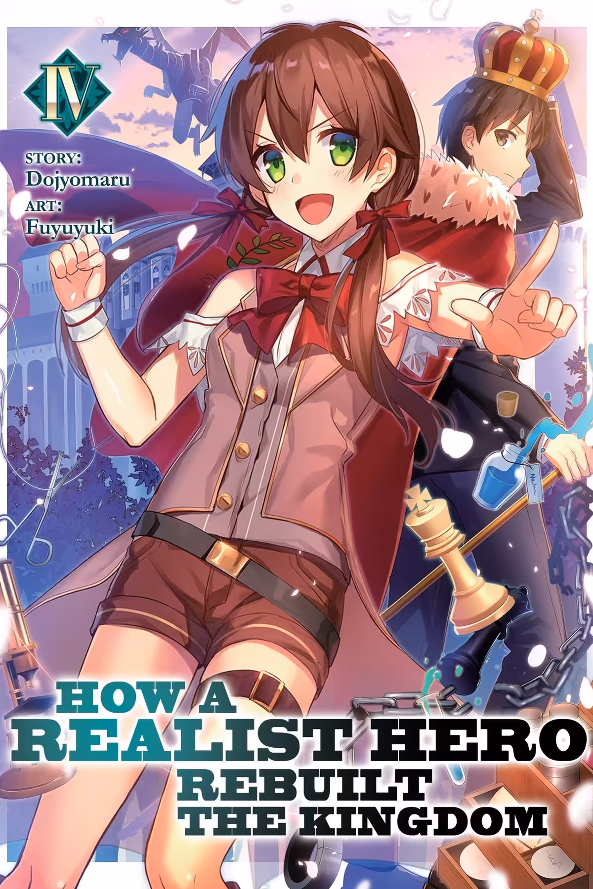 How a Realist Hero Rebuilt the Kingdom, Vol. 4 (light novel)